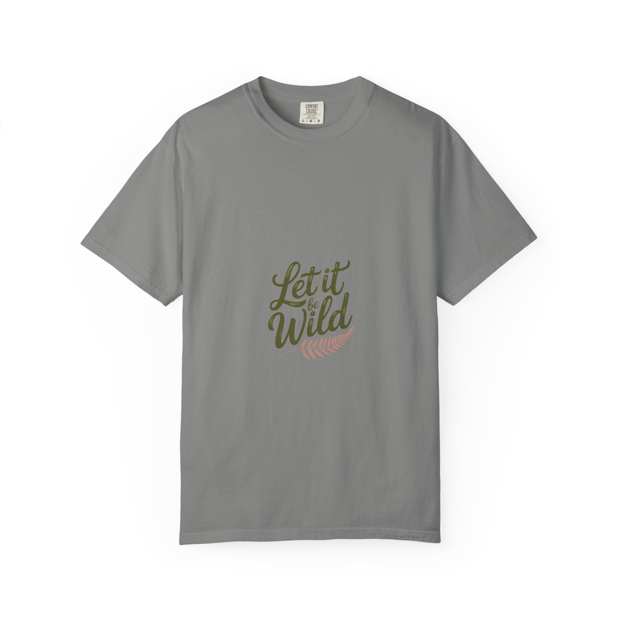 Let It Be Wild Tee