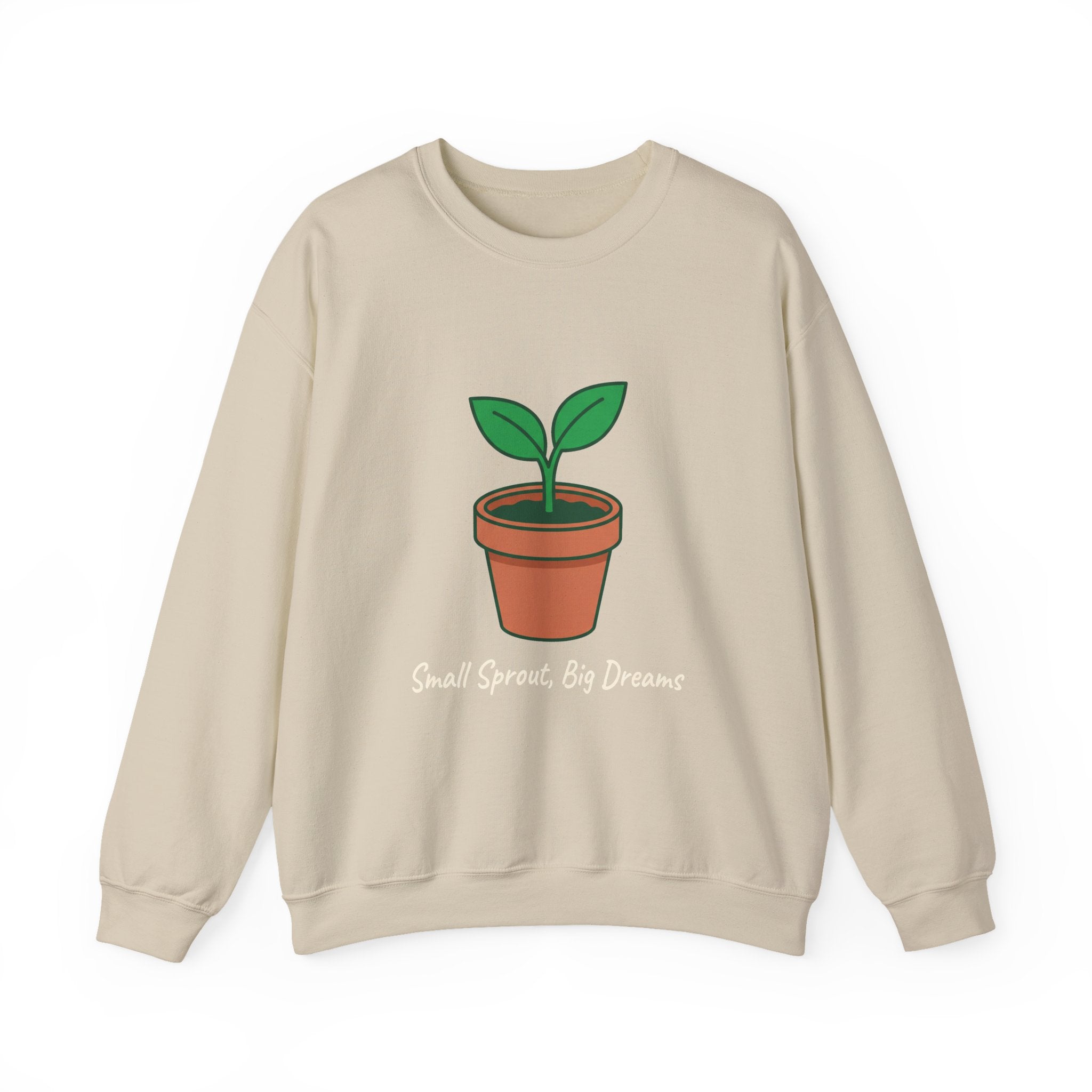 Small Sprout, Big Dreams Crewneck