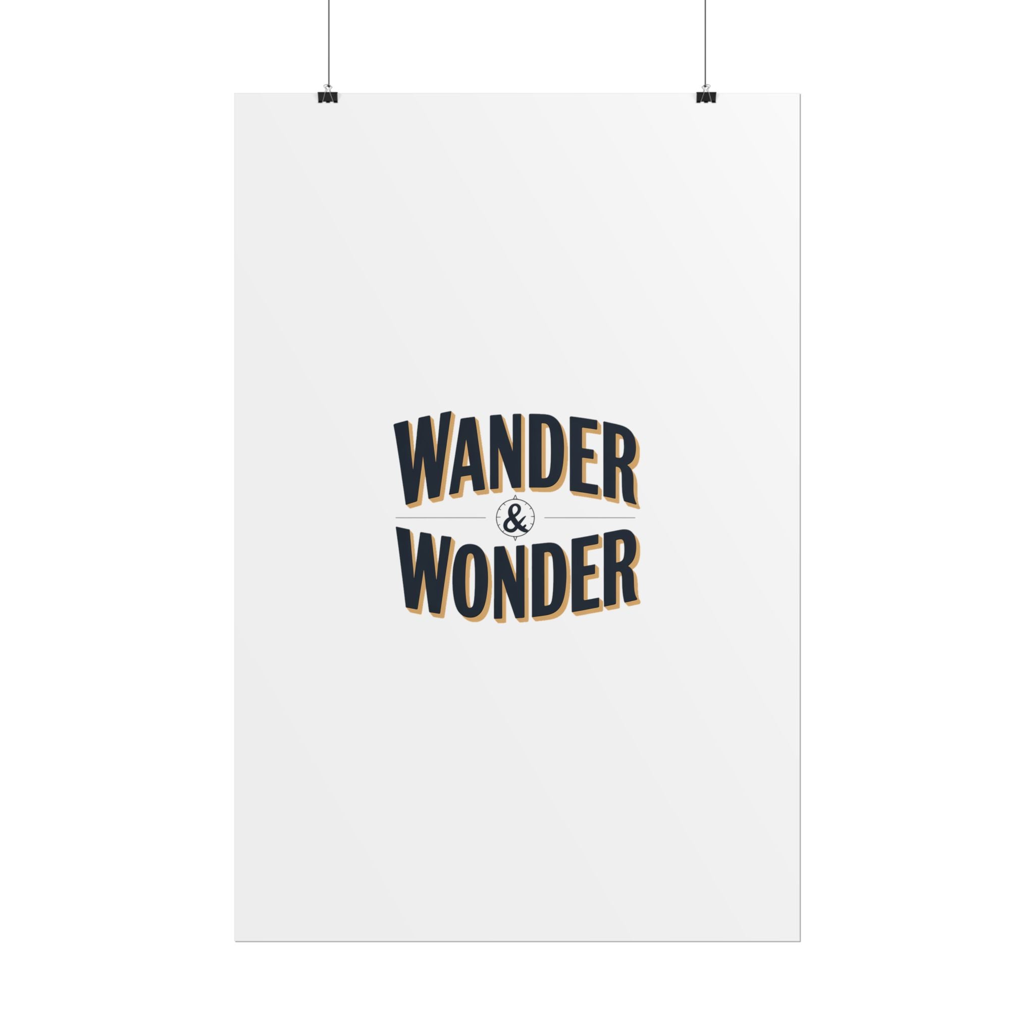 Wander & Wonder Poster