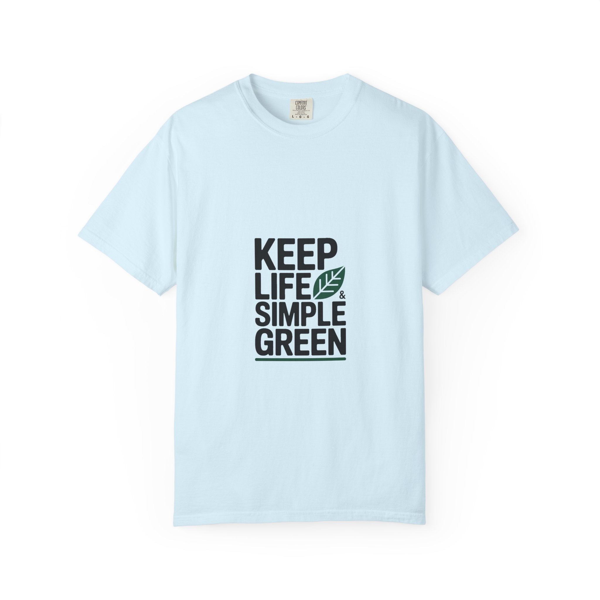 Keep Life Simple & Green Tee