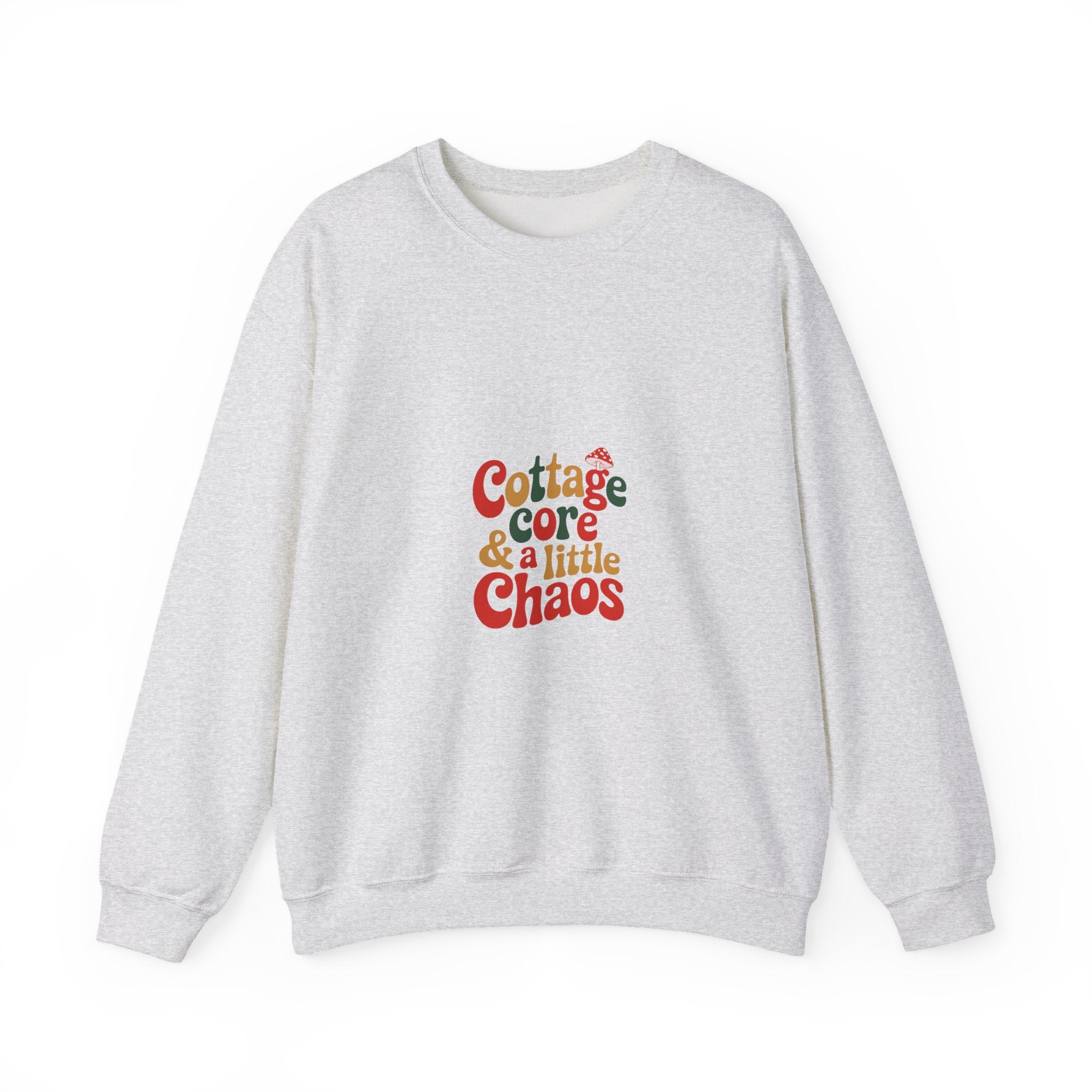 Cottagecore & a Little Chaos Crewneck