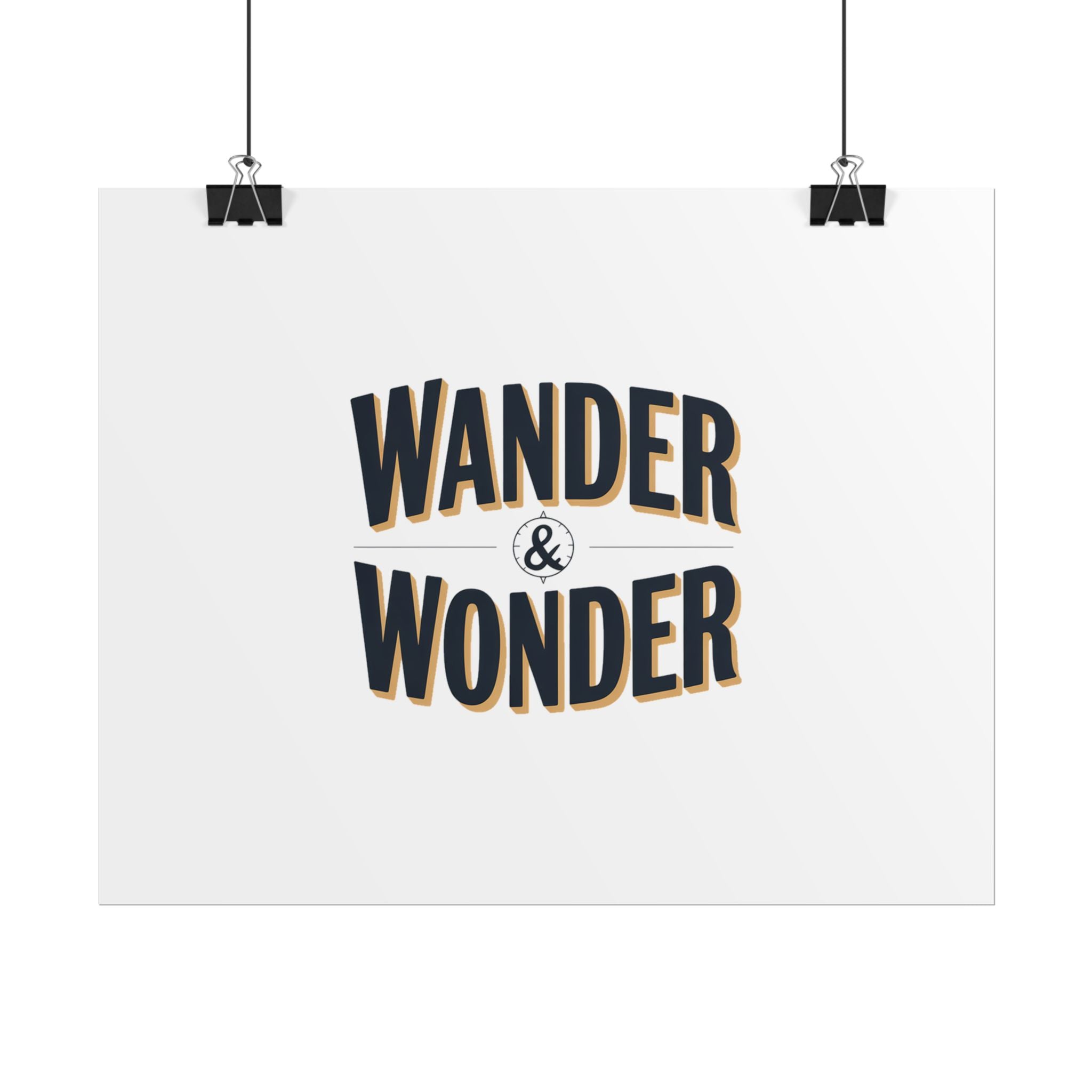 Wander & Wonder Poster