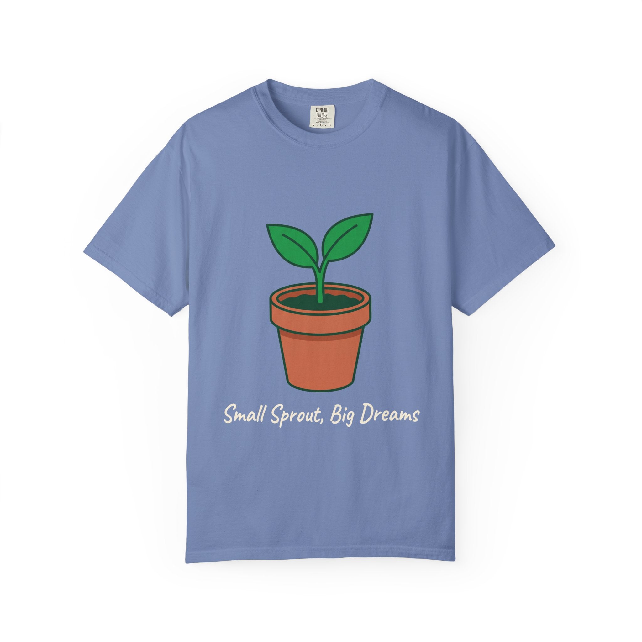 Small Sprout, Big Dreams Tee
