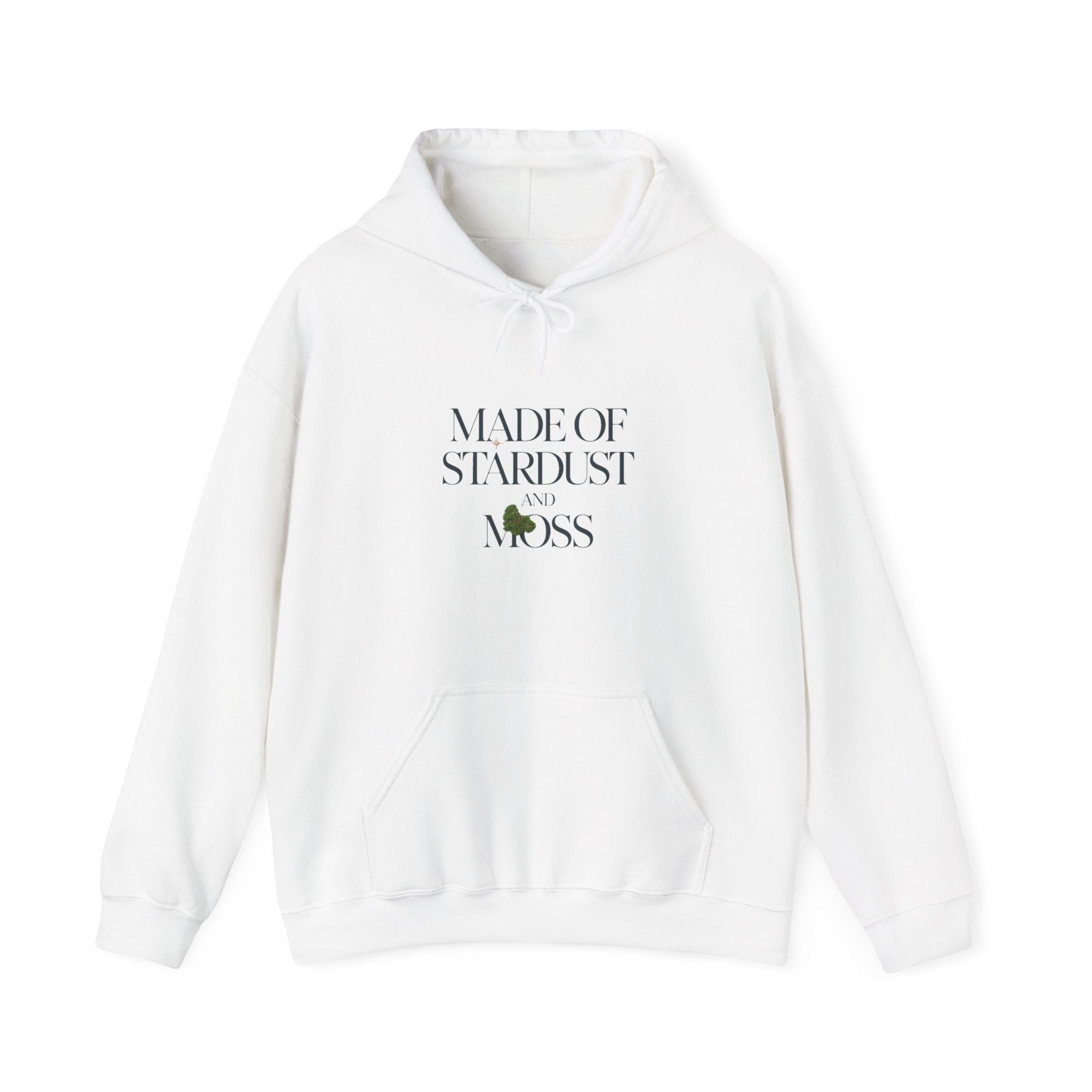 Made of Stardust and Moss Hoodie
