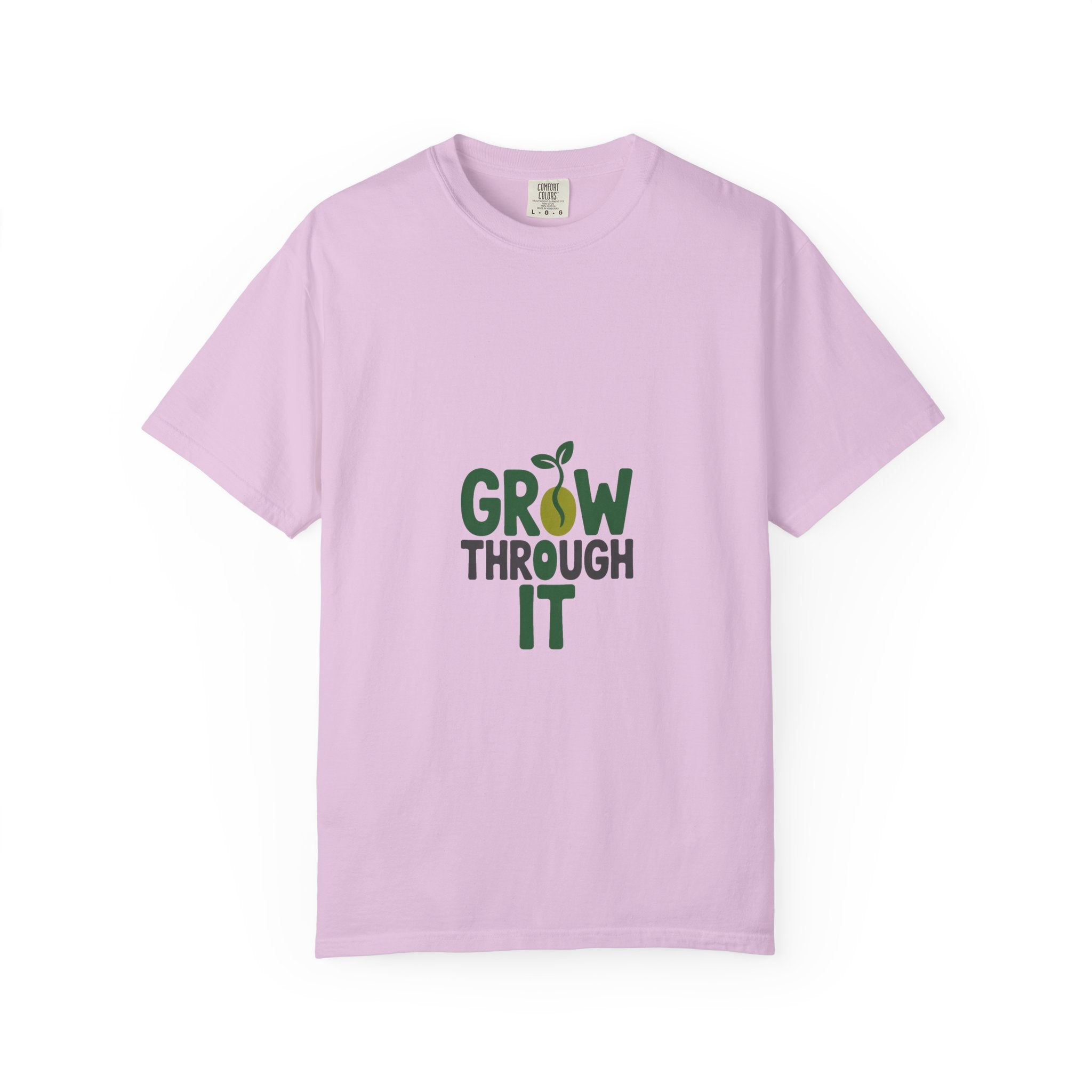 Grow Through It Tee