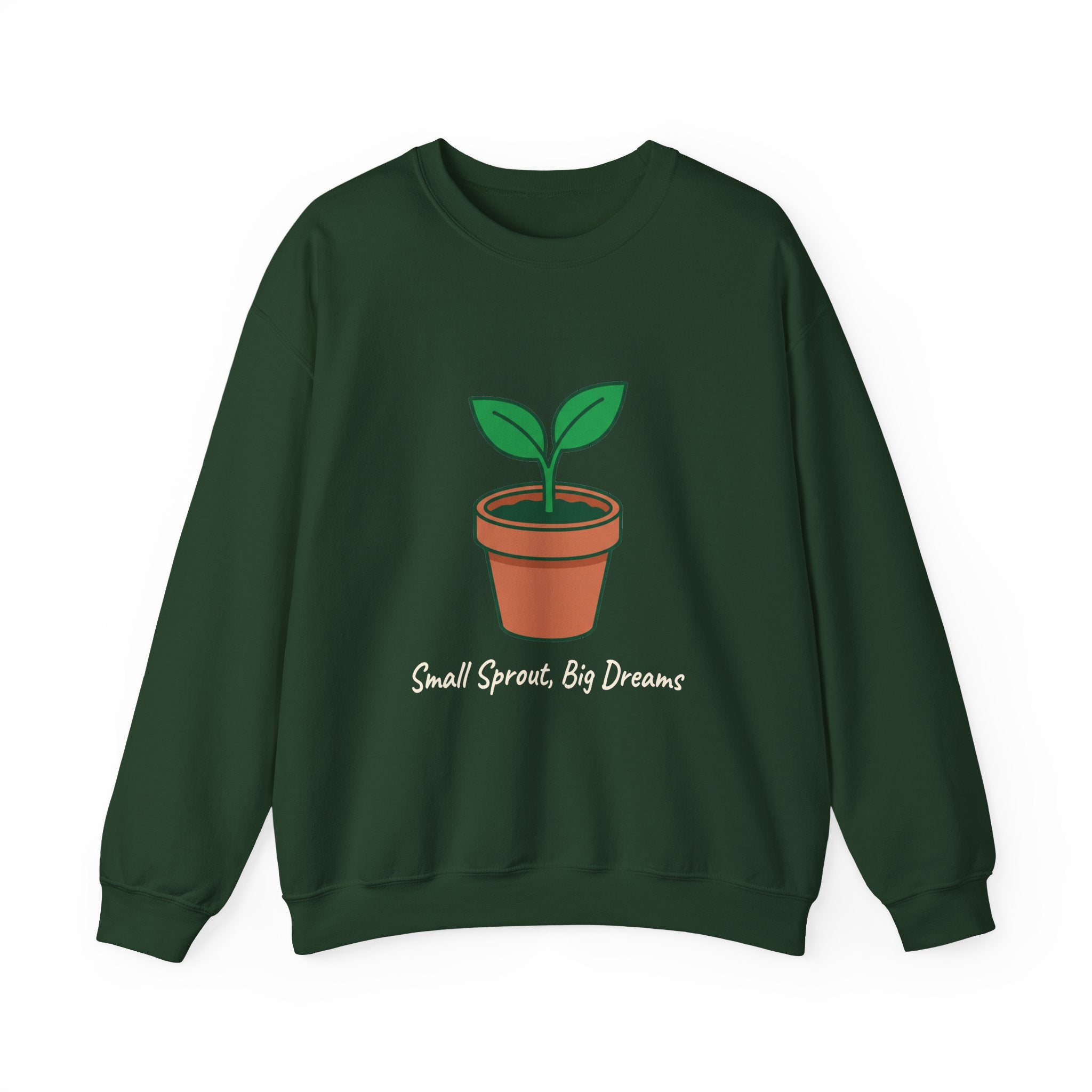 Small Sprout, Big Dreams Crewneck