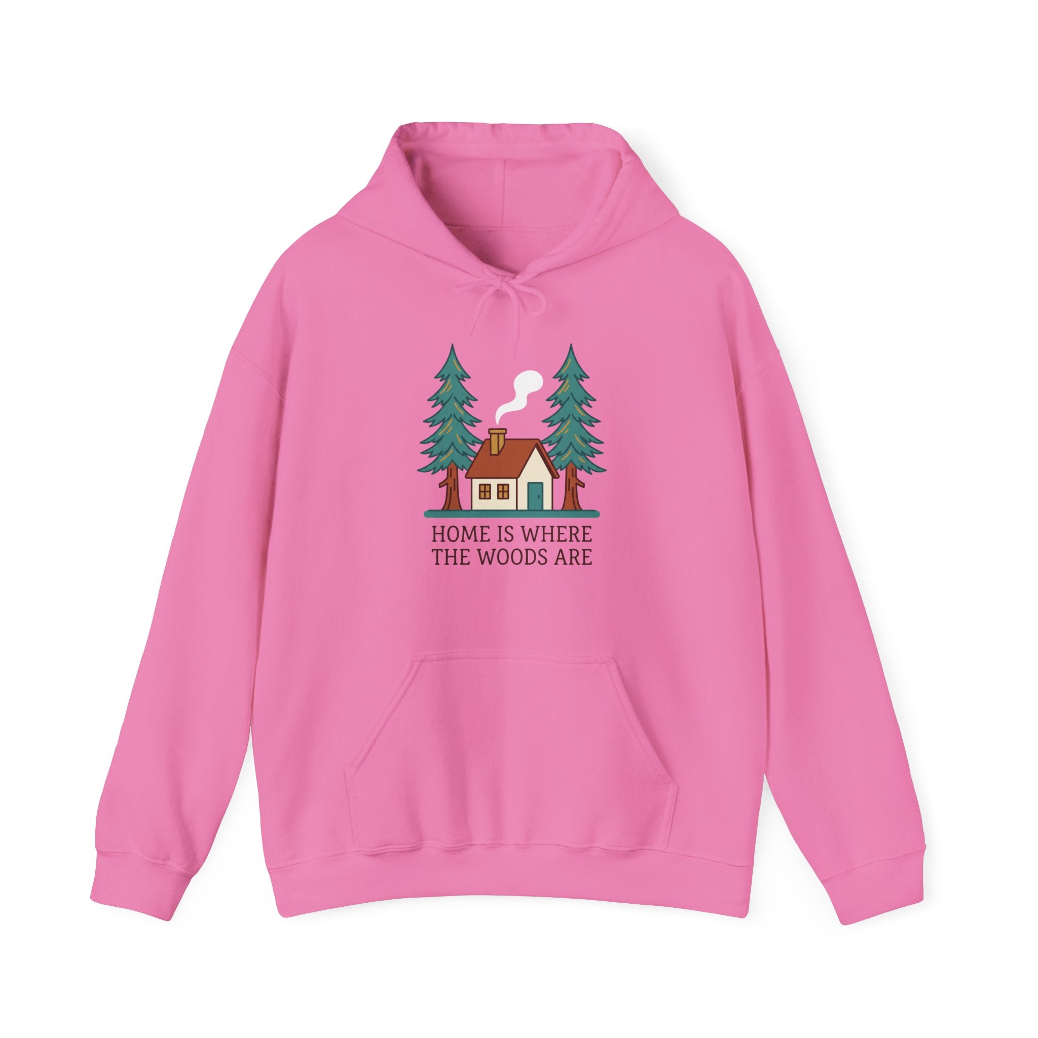 Home Is Where the Woods Are Hoodie