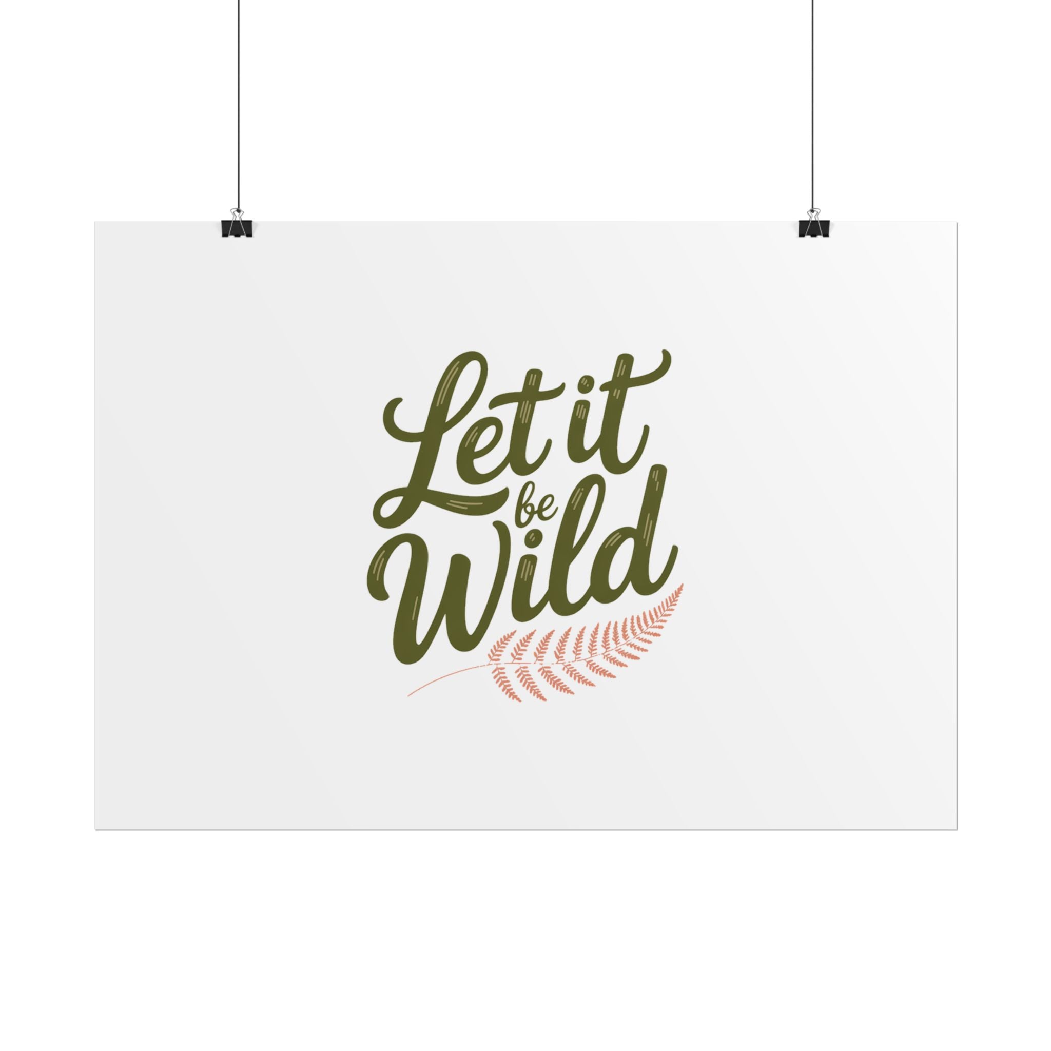 Let It Be Wild Poster