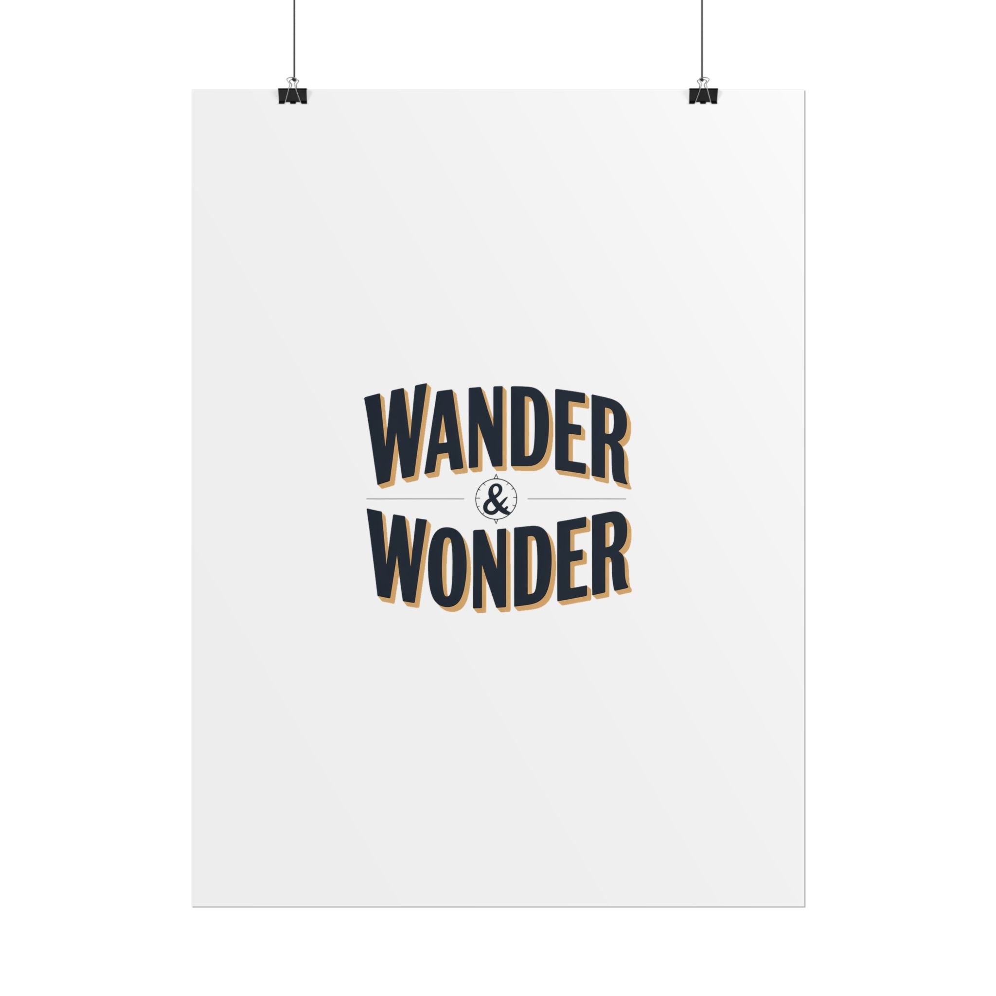 Wander & Wonder Poster