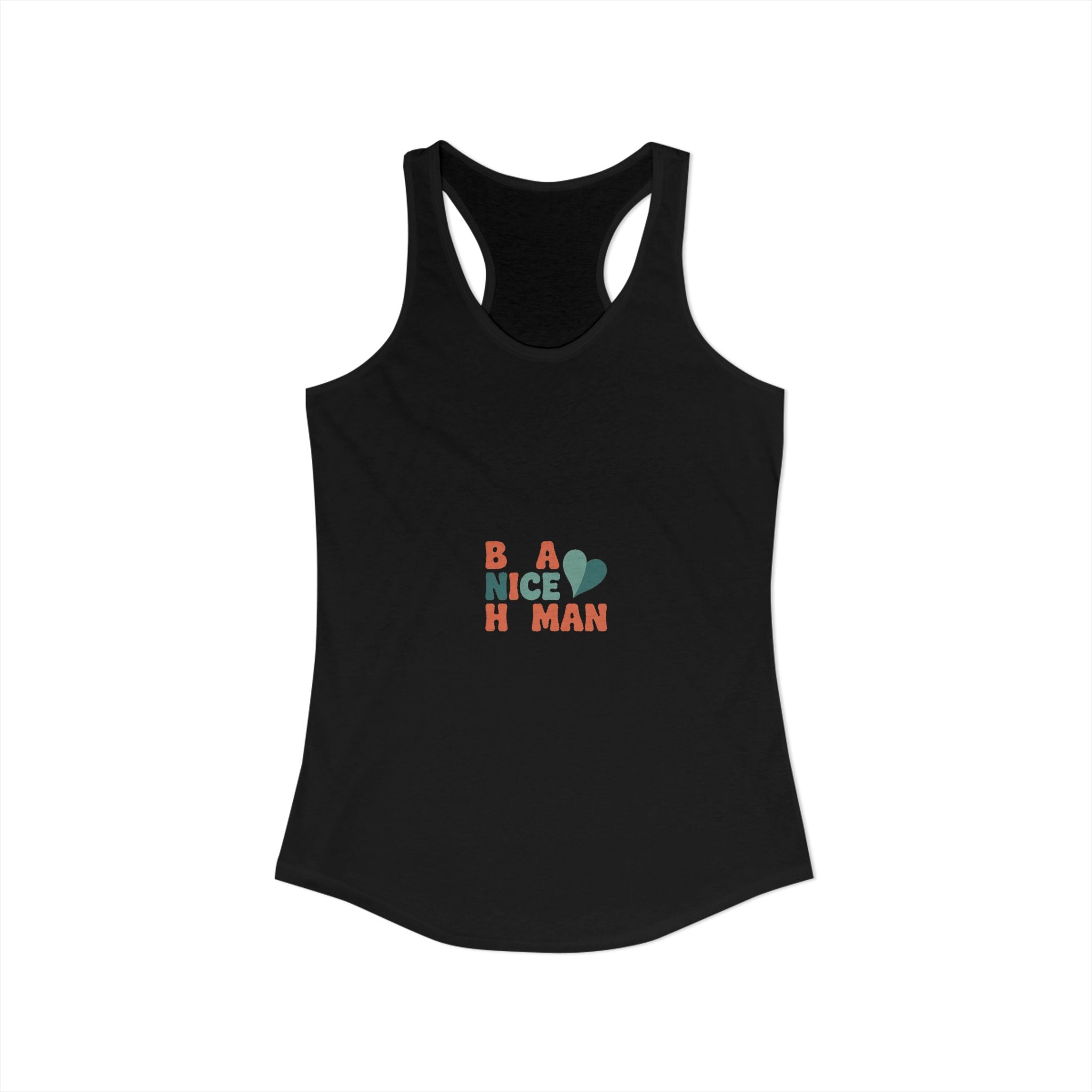 Be a Nice Human Tank Top