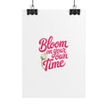 Bloom on Your Own Time Poster, Floral Quote Wall Decor
