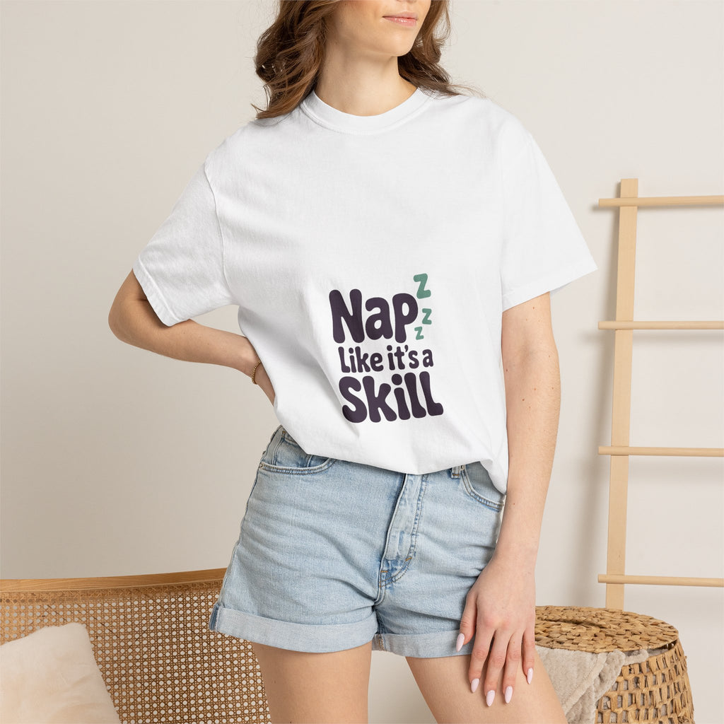 Nap Like It's a Skill Tee