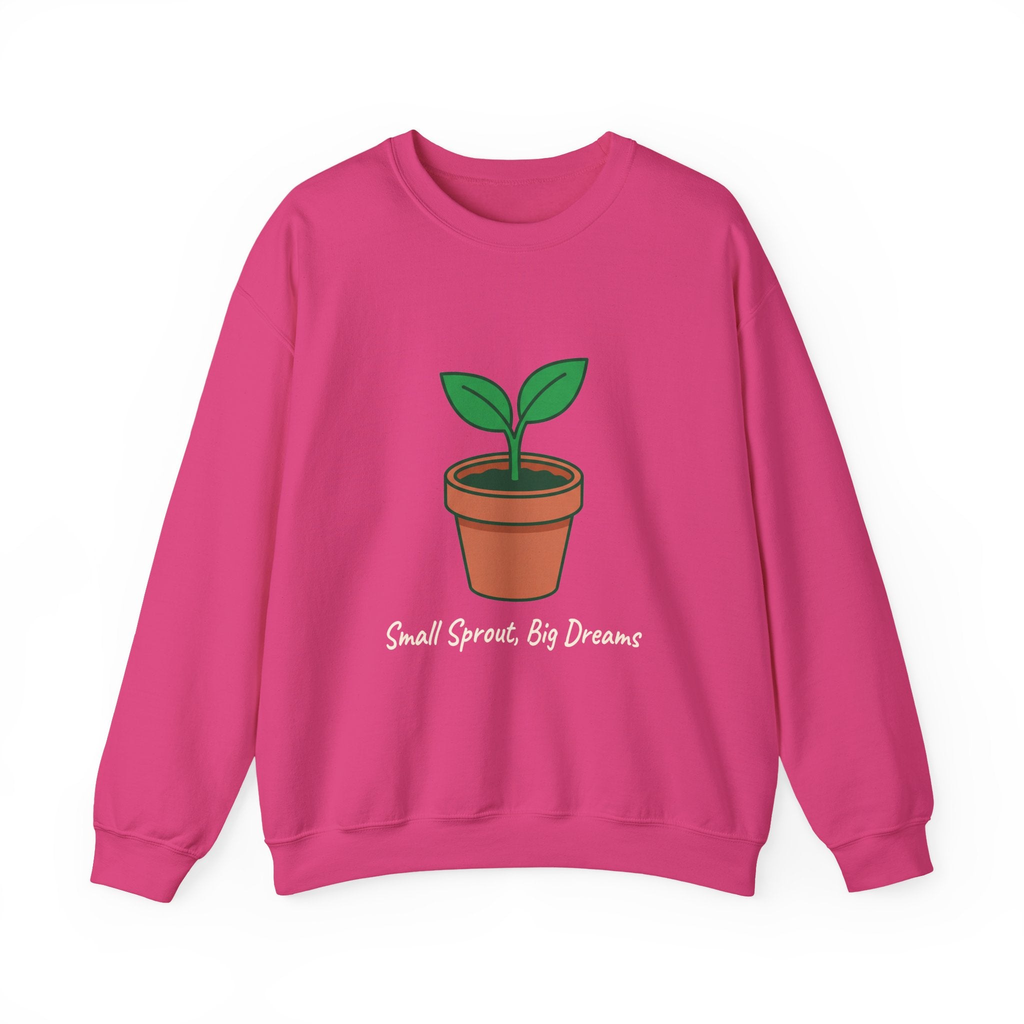 Small Sprout, Big Dreams Crewneck