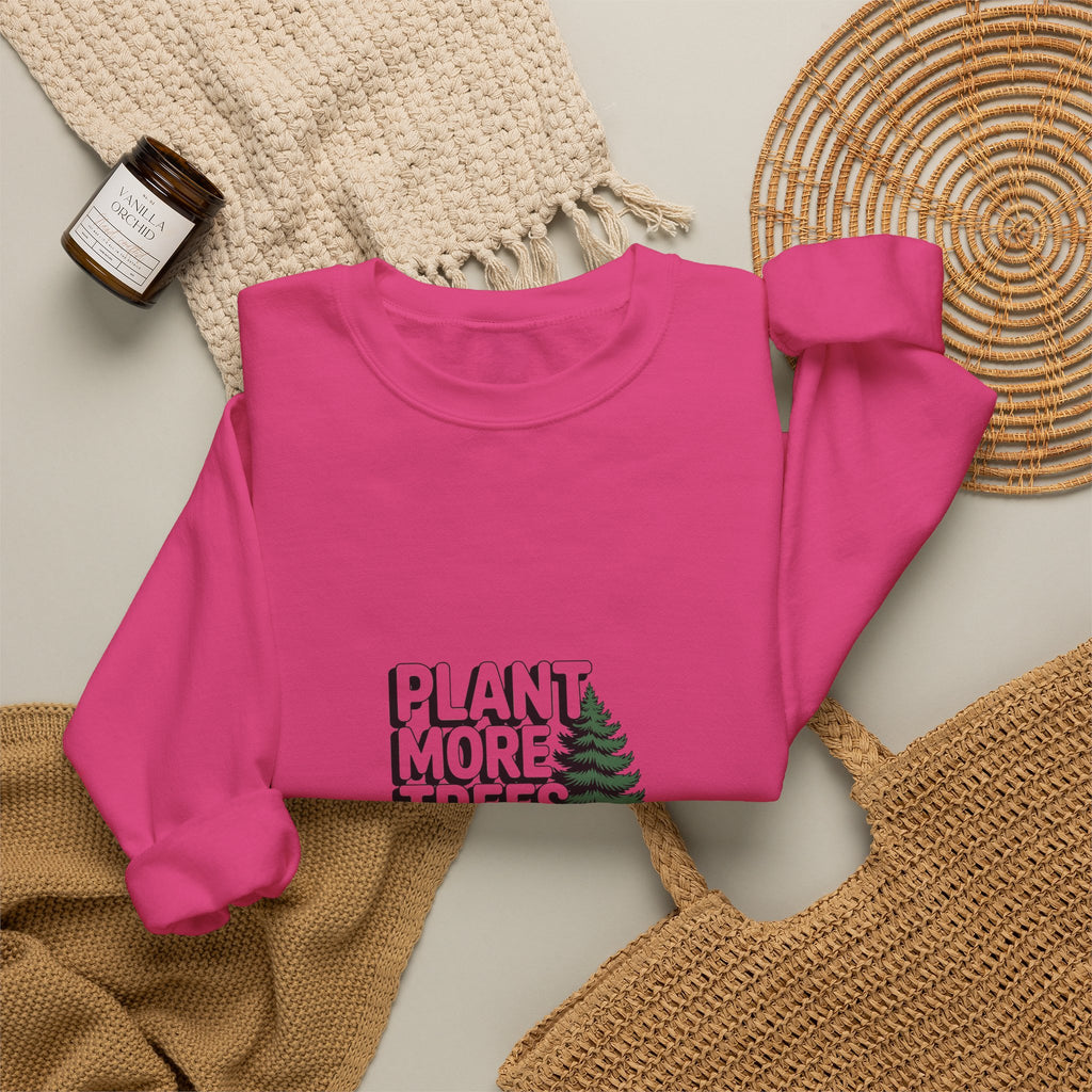 Plant More Trees Than Doubts Crewneck