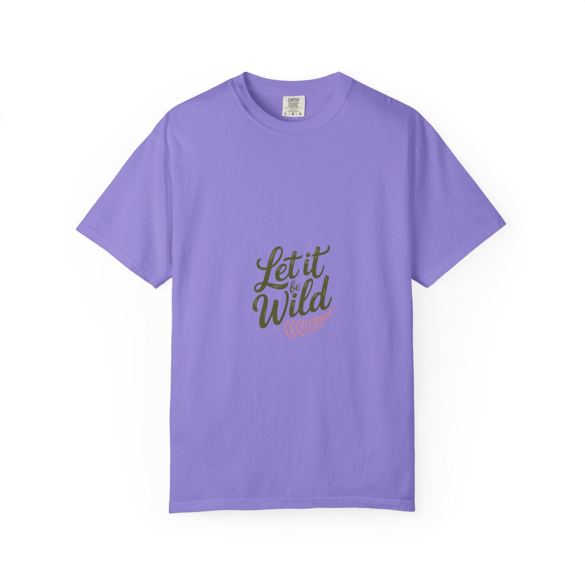 Let It Be Wild Tee