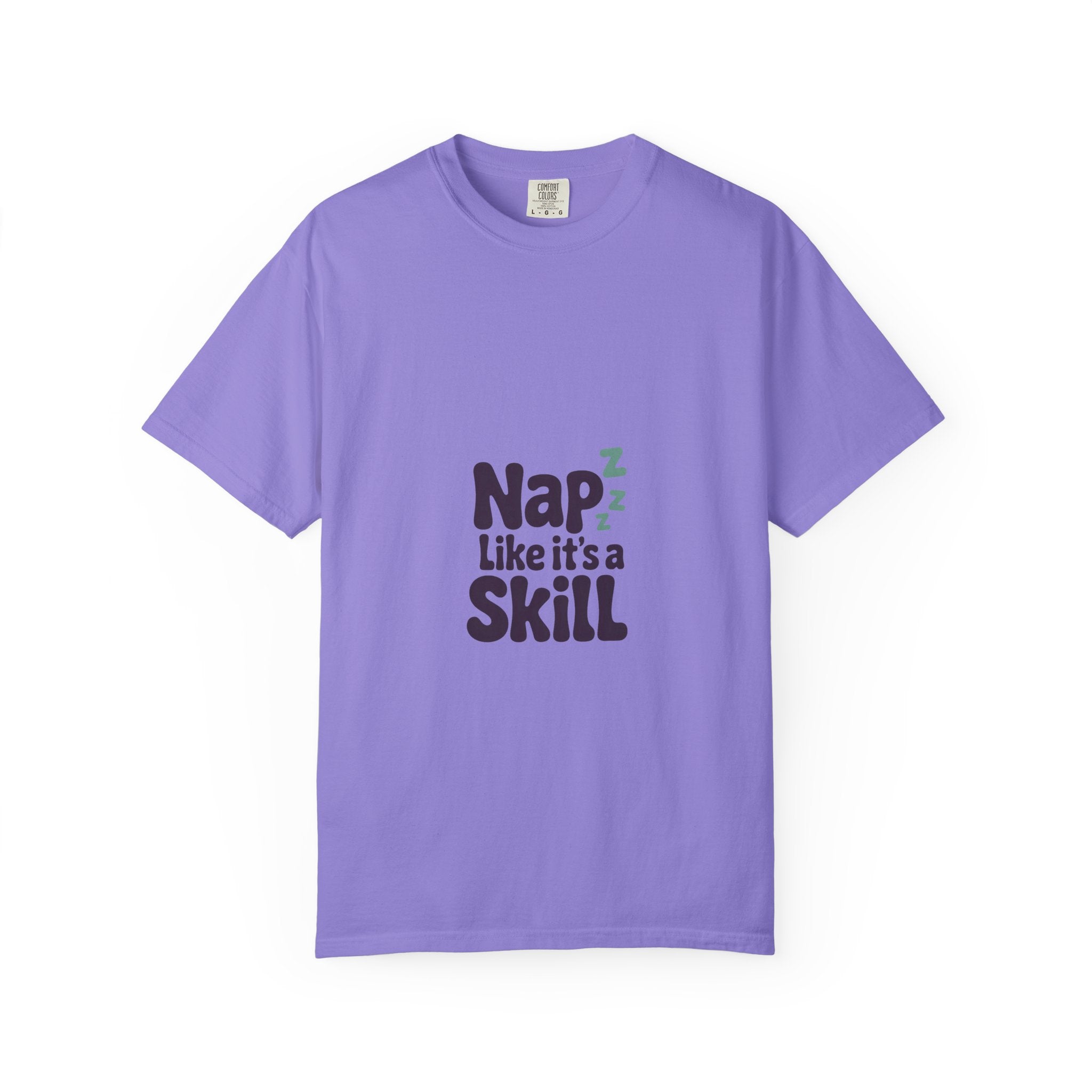 Nap Like It's a Skill Tee