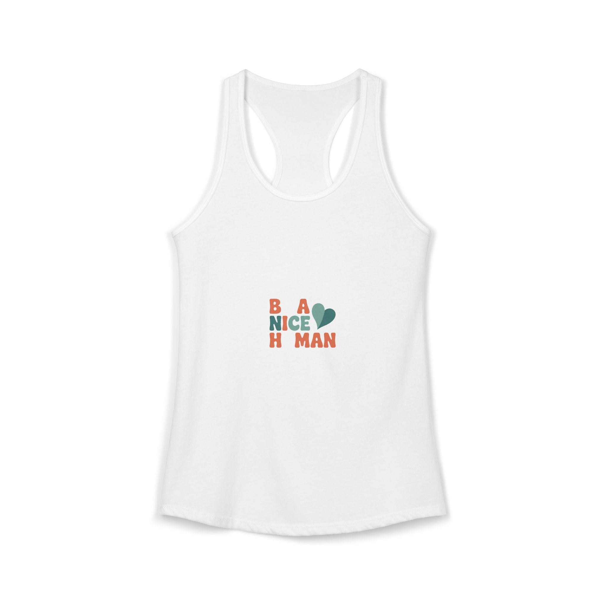 Be a Nice Human Tank Top