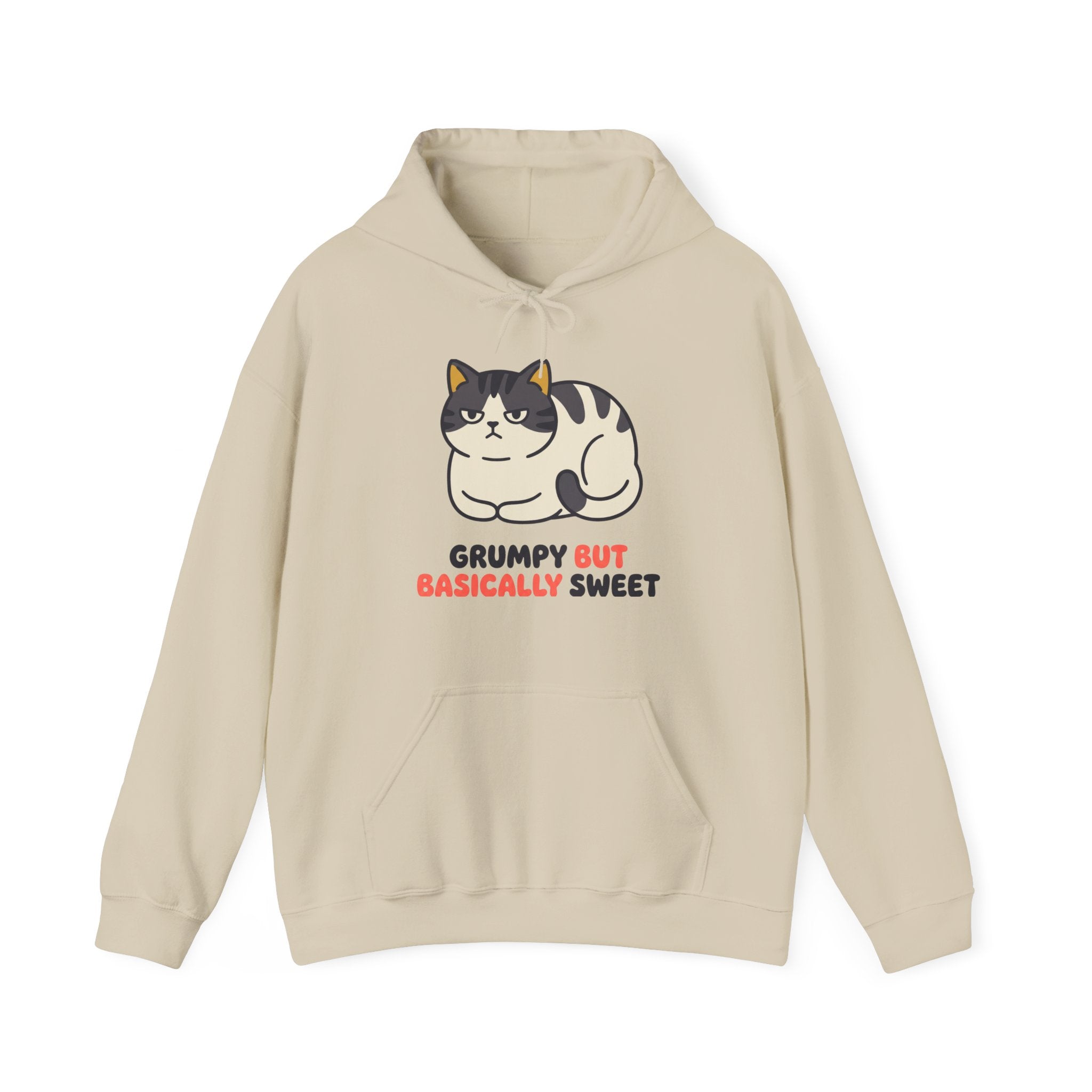 Grumpy but Basically Sweet Hoodie