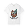 Just Here for the Mushrooms Tee