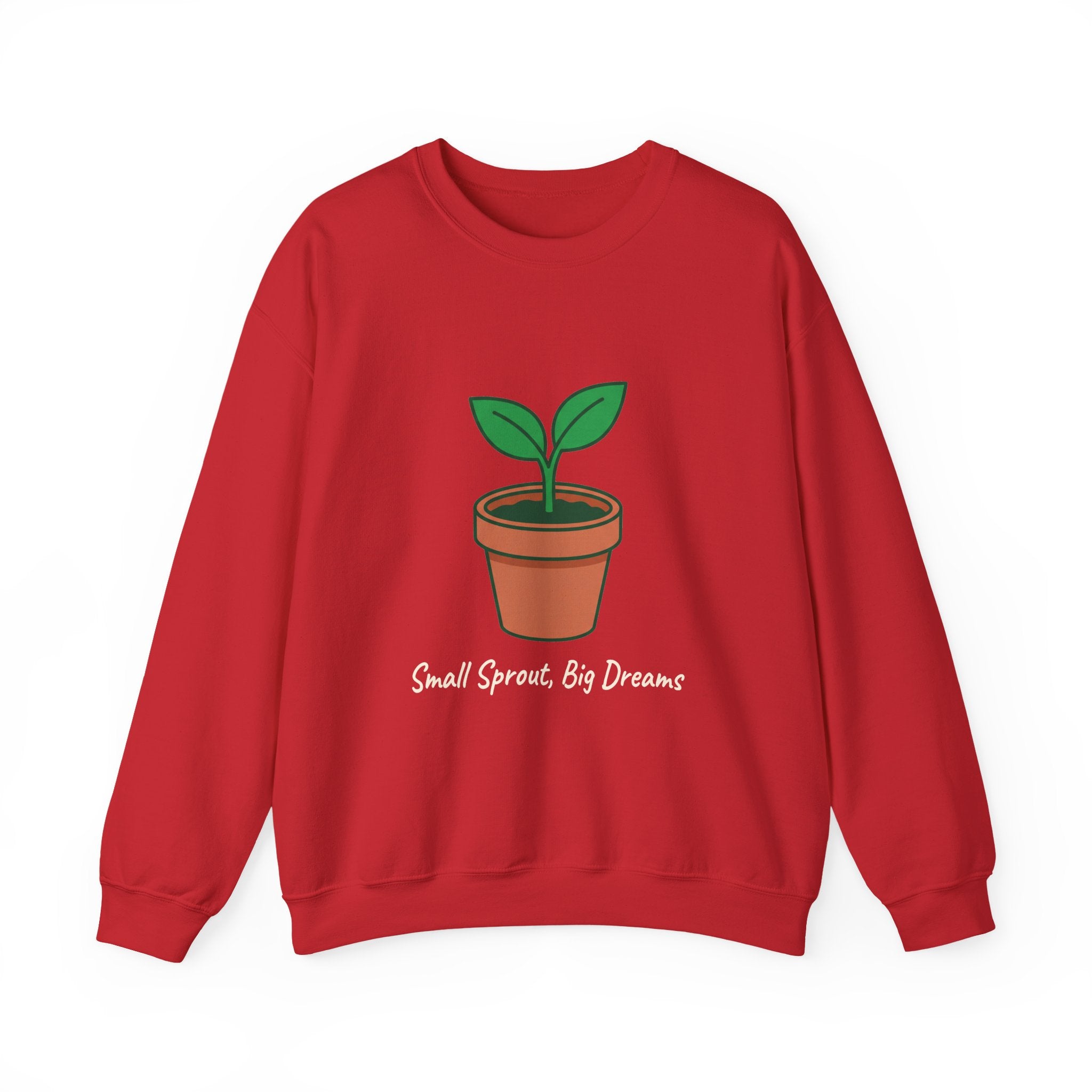 Small Sprout, Big Dreams Crewneck