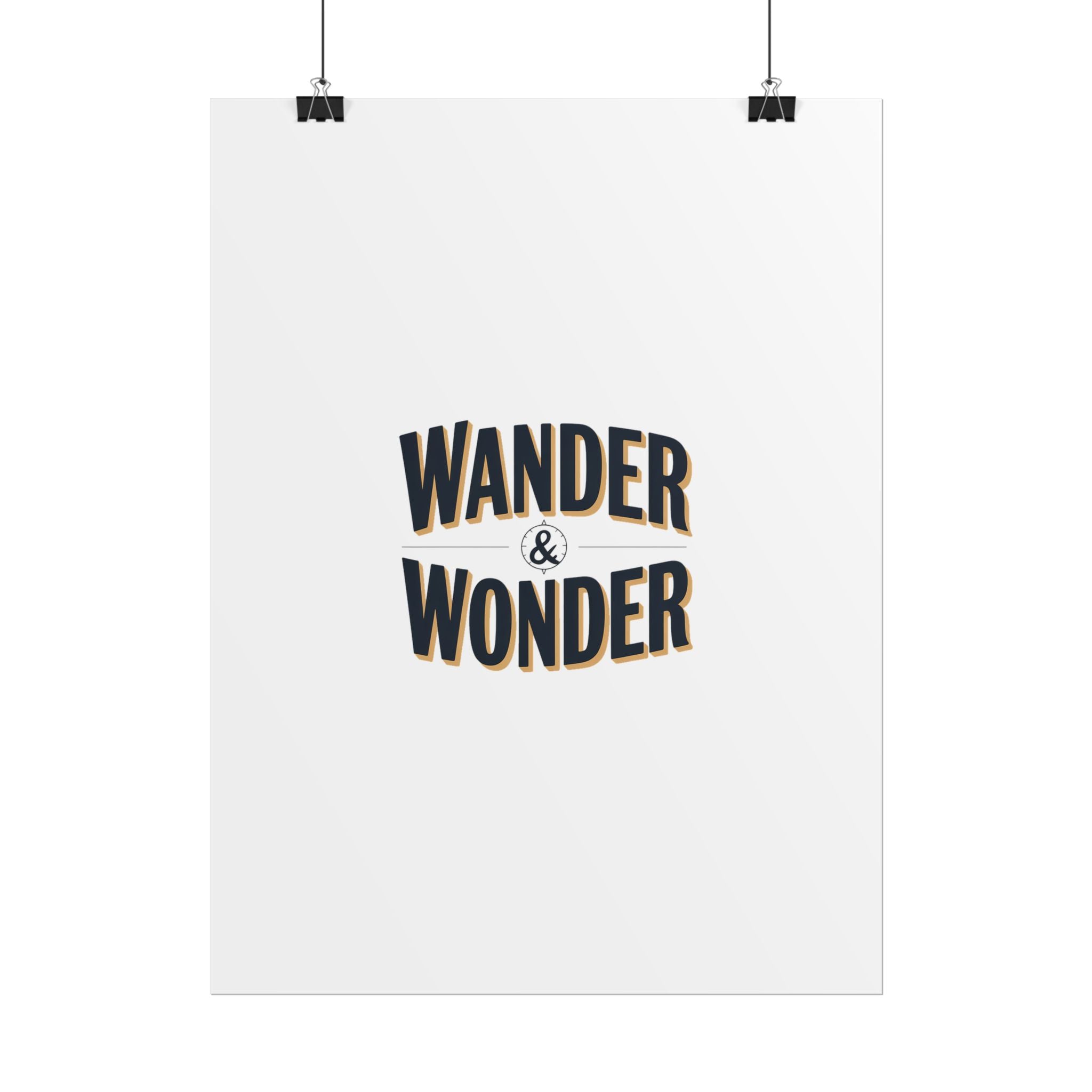Wander & Wonder Poster