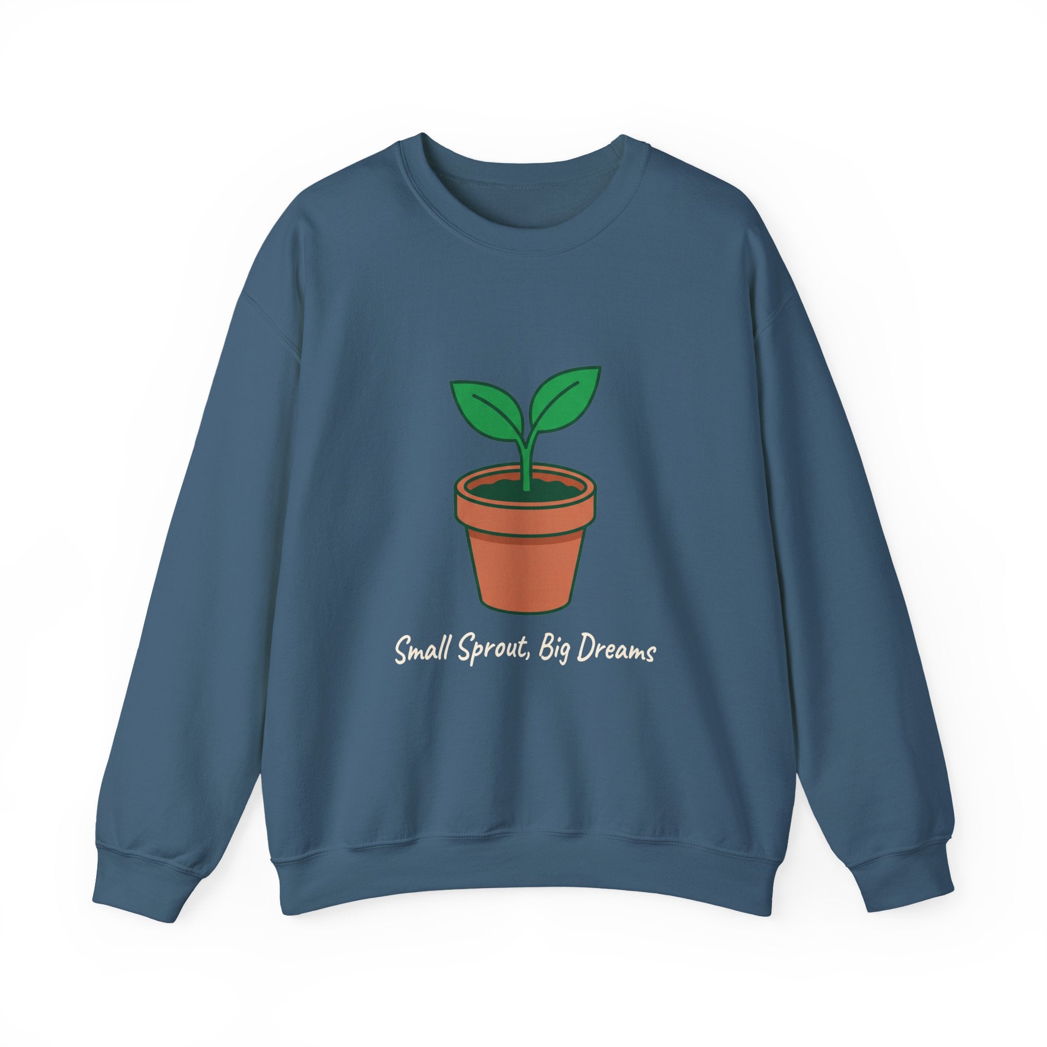 Small Sprout, Big Dreams Crewneck