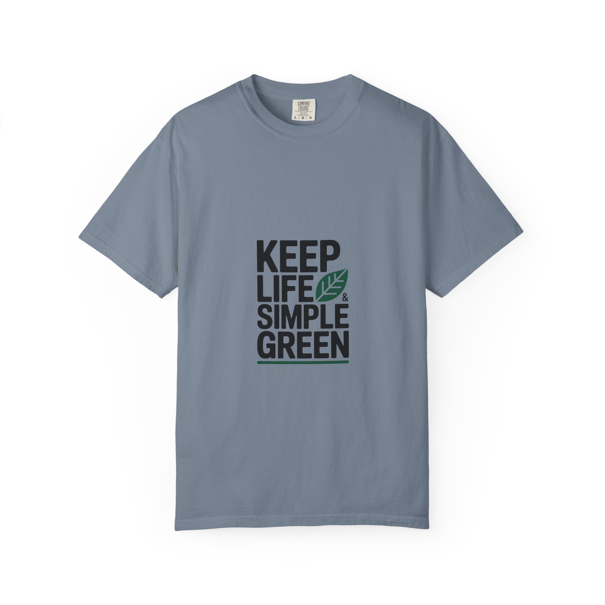 Keep Life Simple & Green Tee