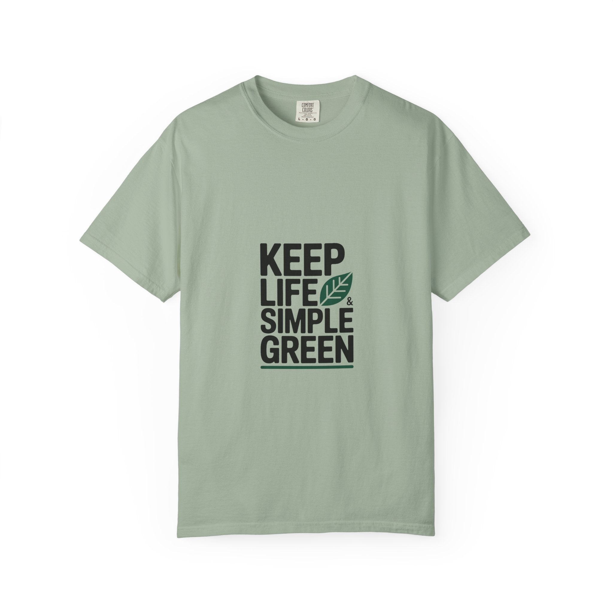 Keep Life Simple & Green Tee