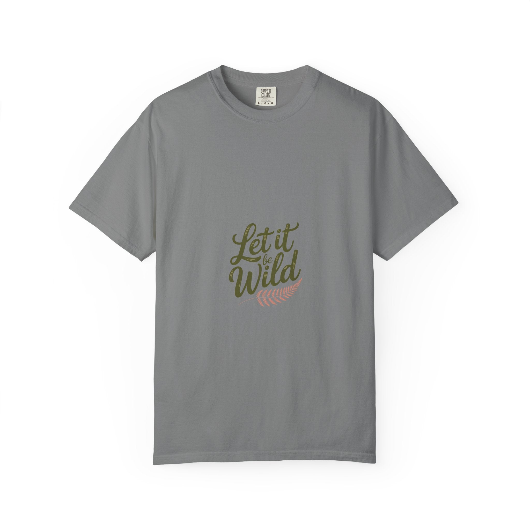 Let It Be Wild Tee