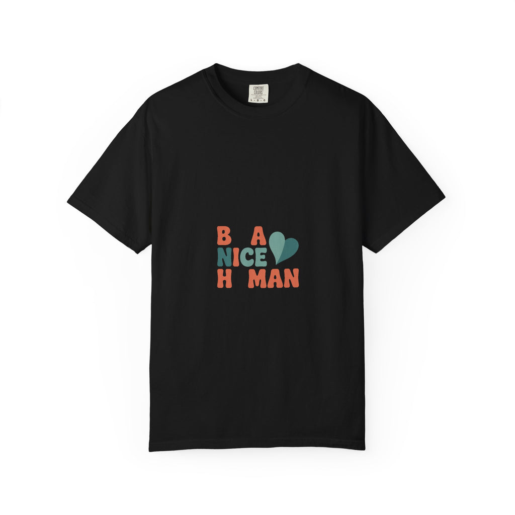 Be a Nice Human Tee