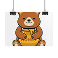 Bear with Honey Poster