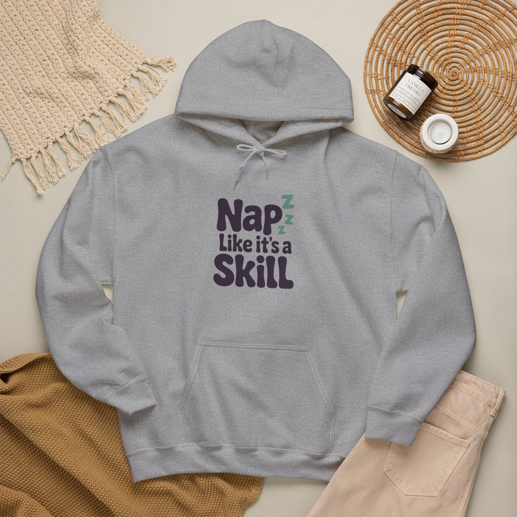 Nap Like It's a Skill Hoodie