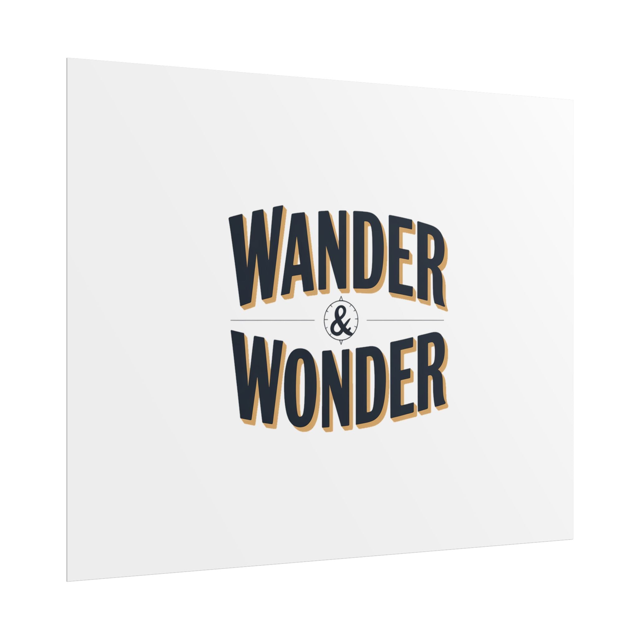 Wander & Wonder Poster