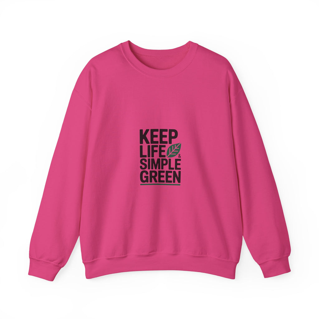 Keep Life Simple & Green Crewneck