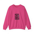 Keep Life Simple & Green Crewneck