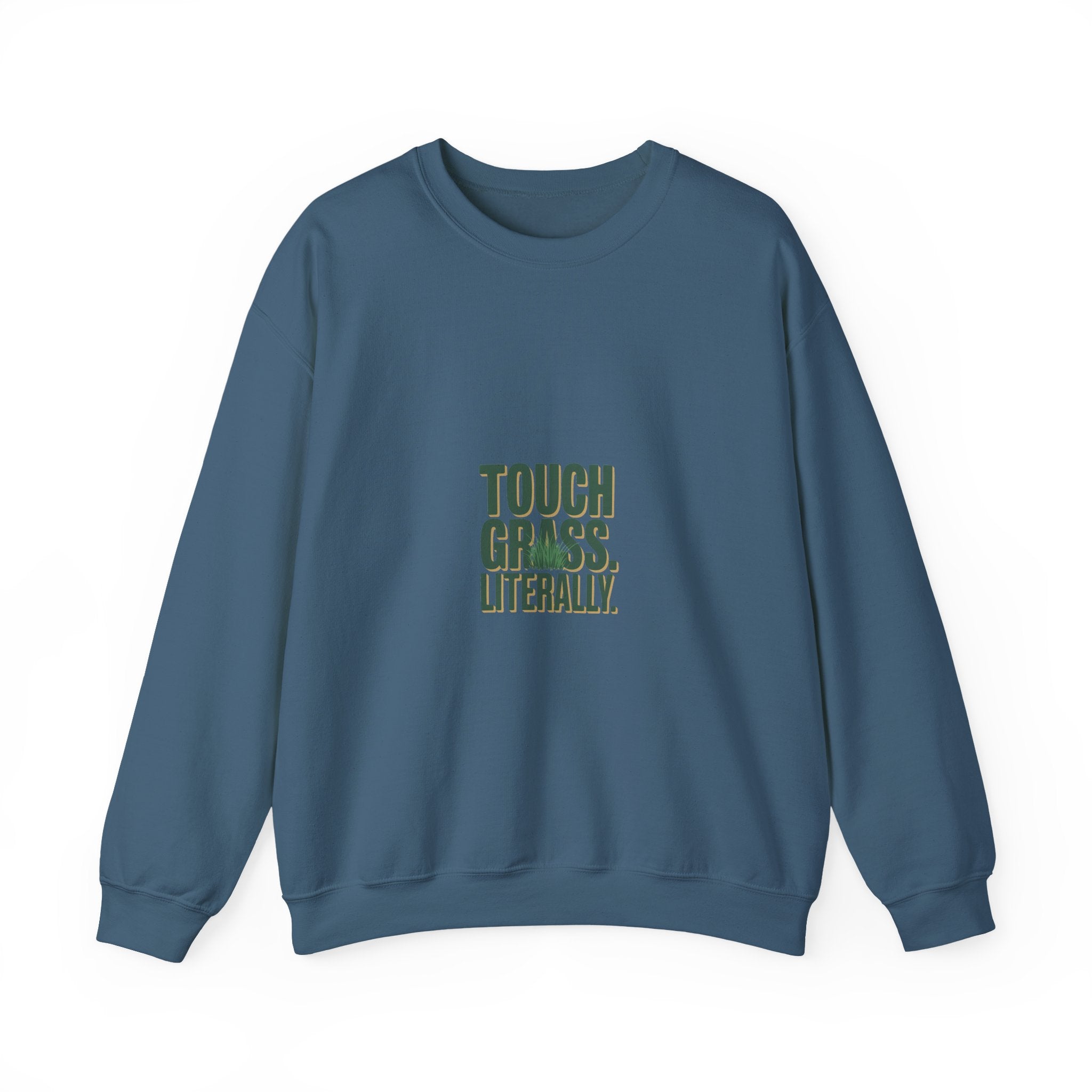 Touch Grass. Literally. Crewneck