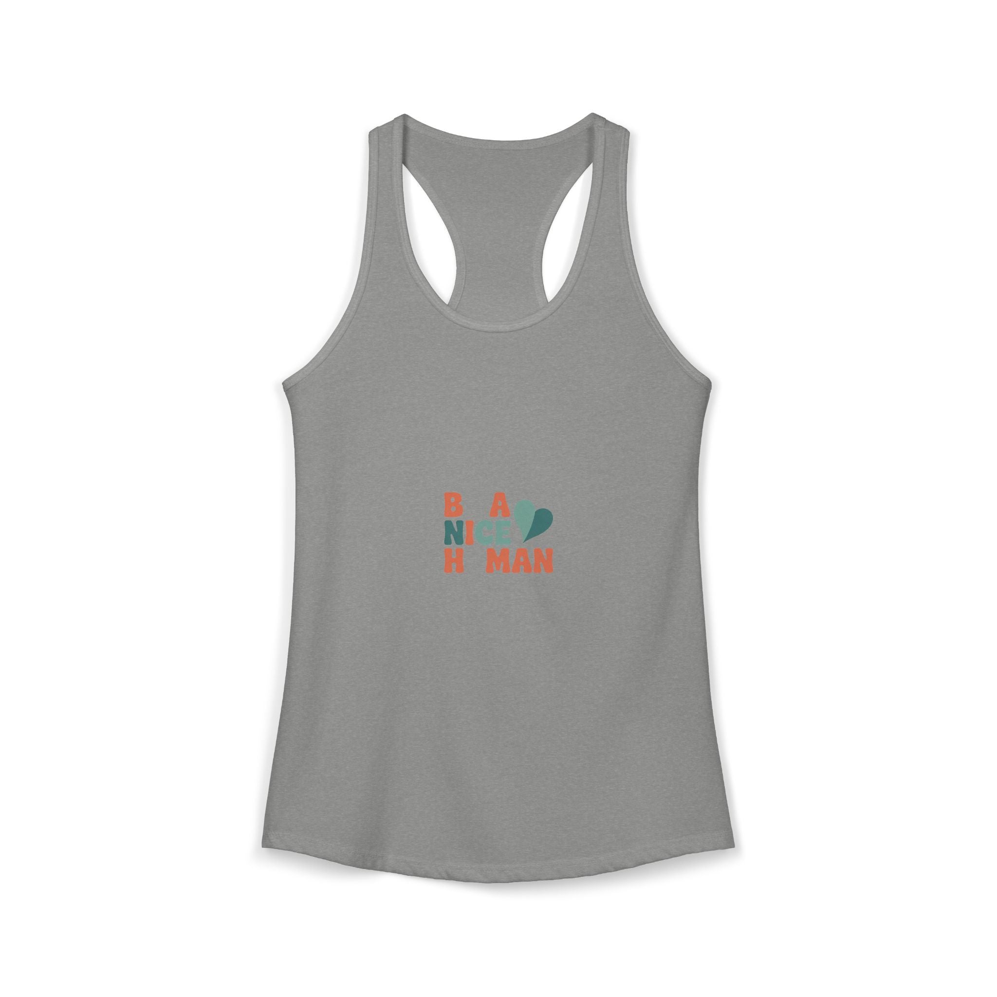 Be a Nice Human Tank Top