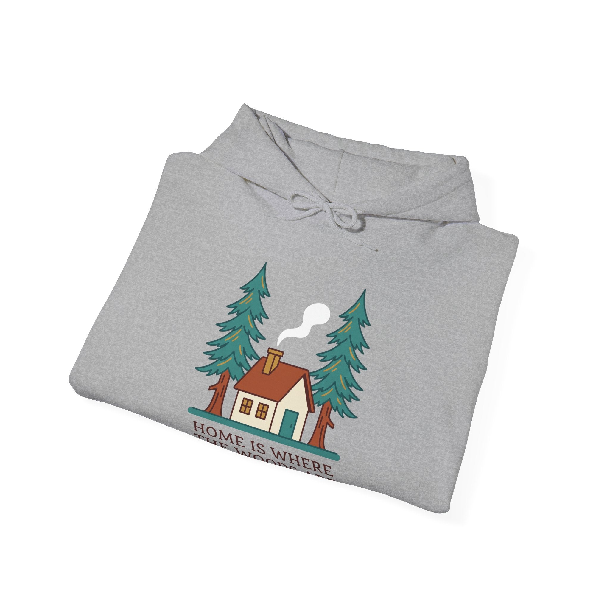 Home Is Where the Woods Are Hoodie