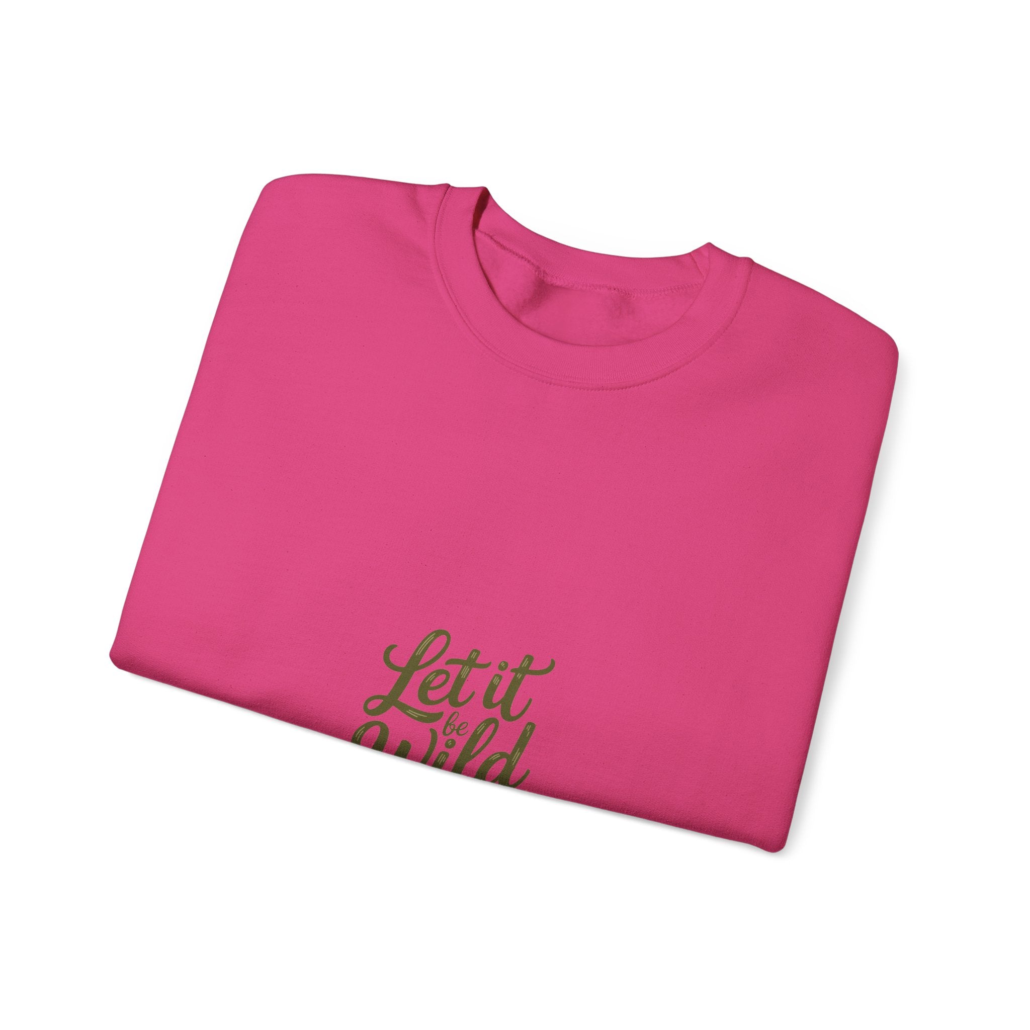 Let It Be Wild Crewneck