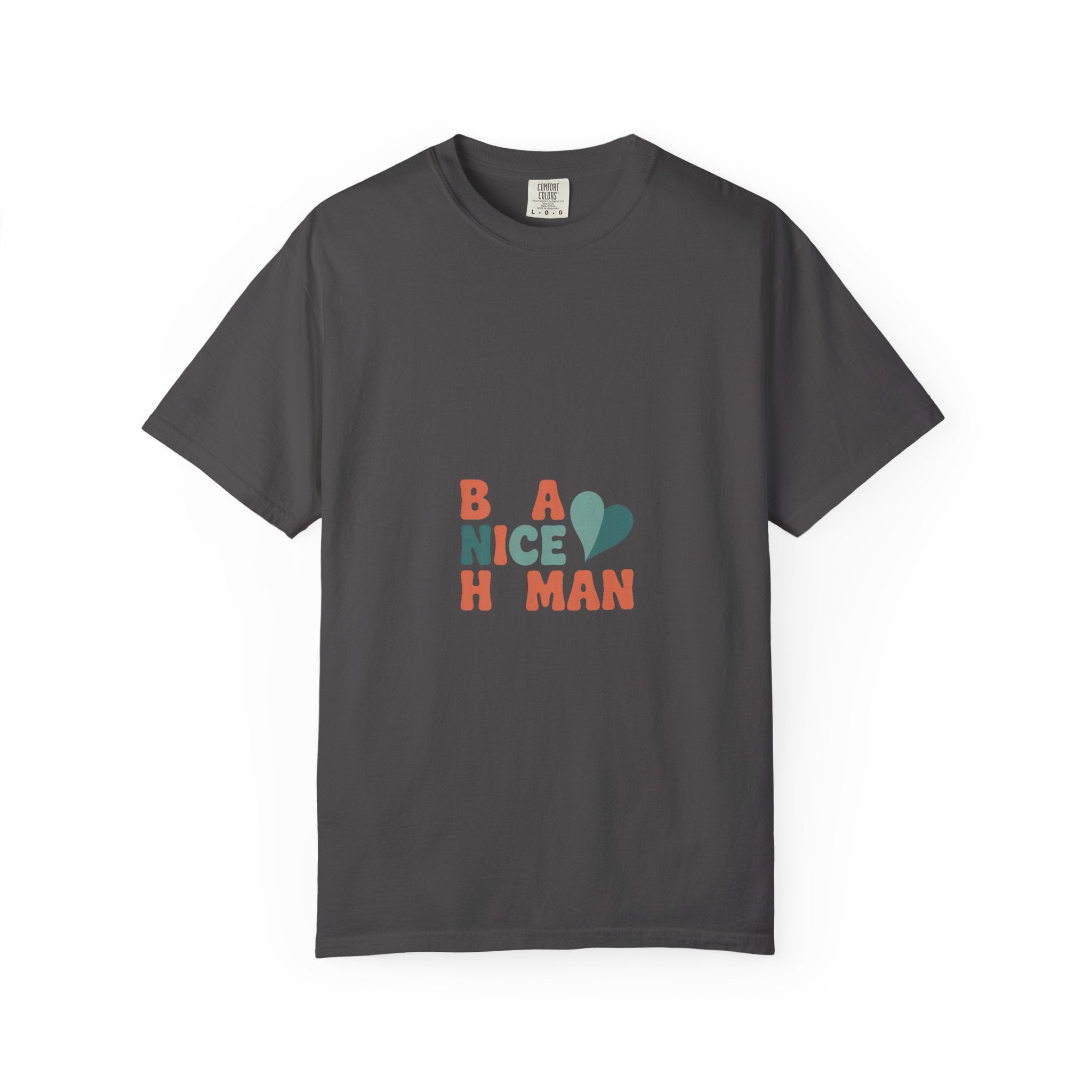 Be a Nice Human Tee