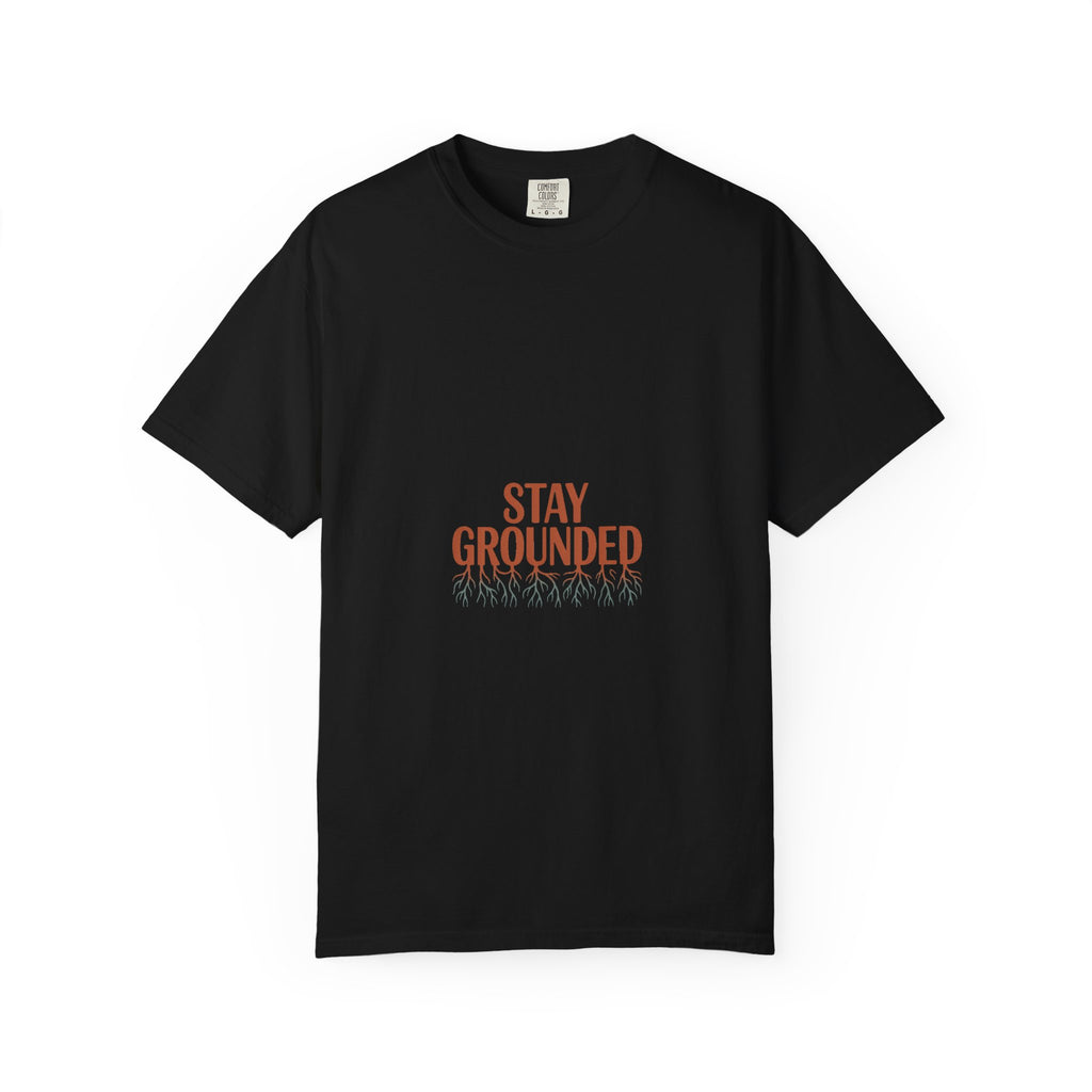 Stay Grounded Tee