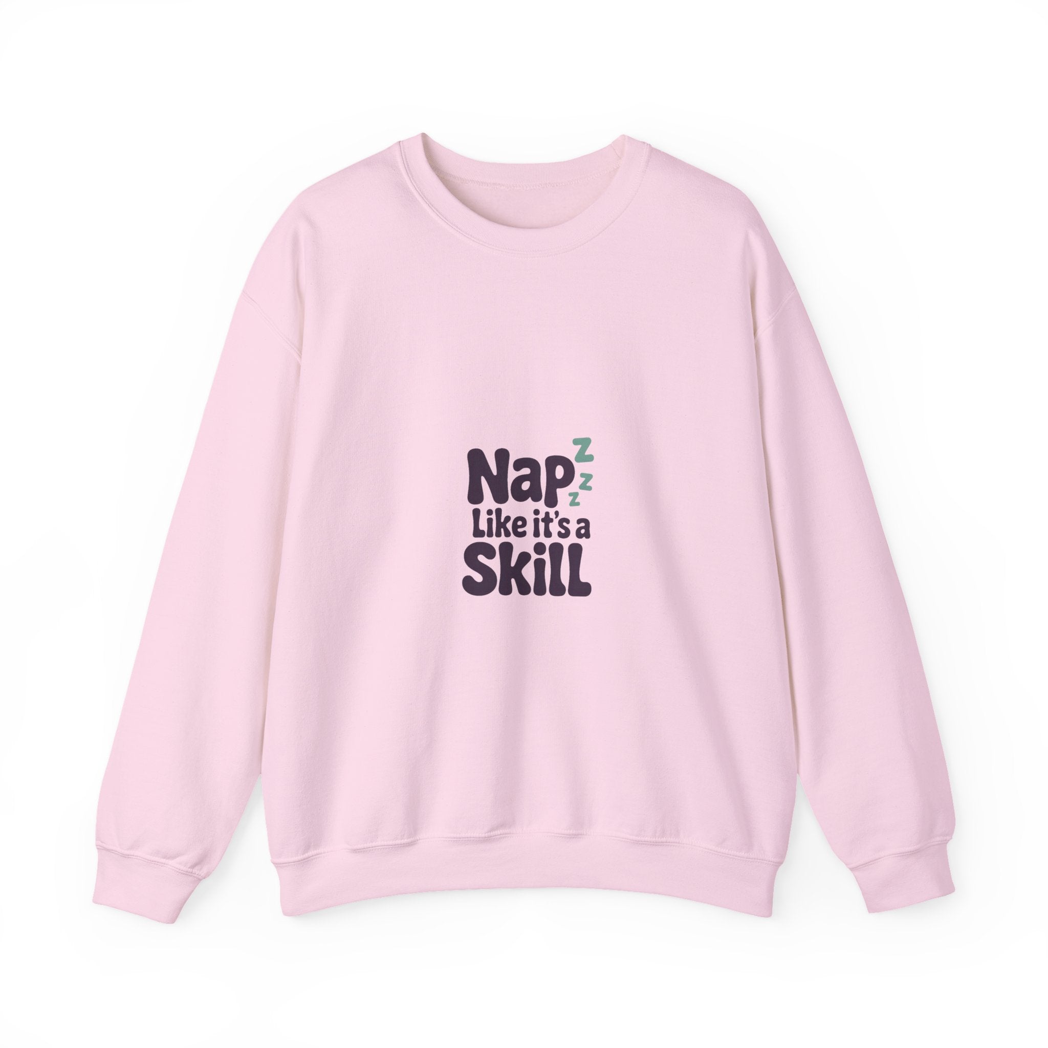 Nap Like It's a Skill Crewneck
