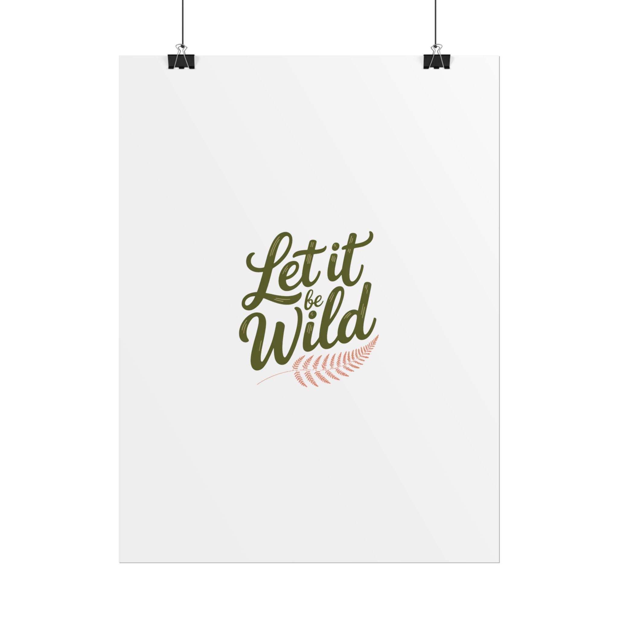 Let It Be Wild Poster