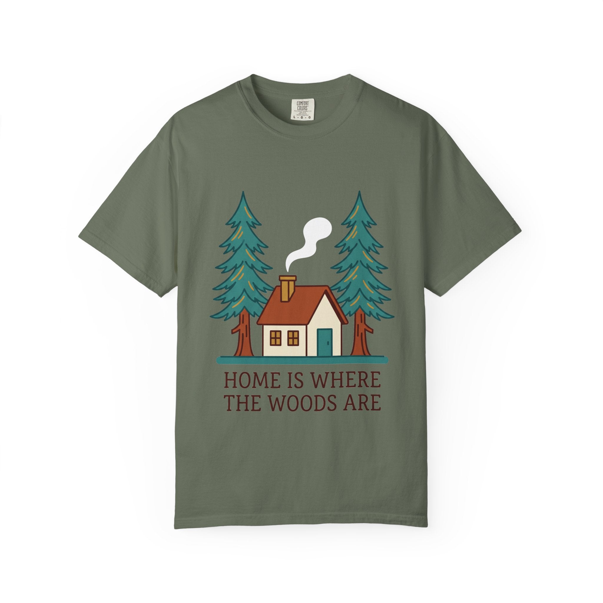 Home Is Where the Woods Are Tee