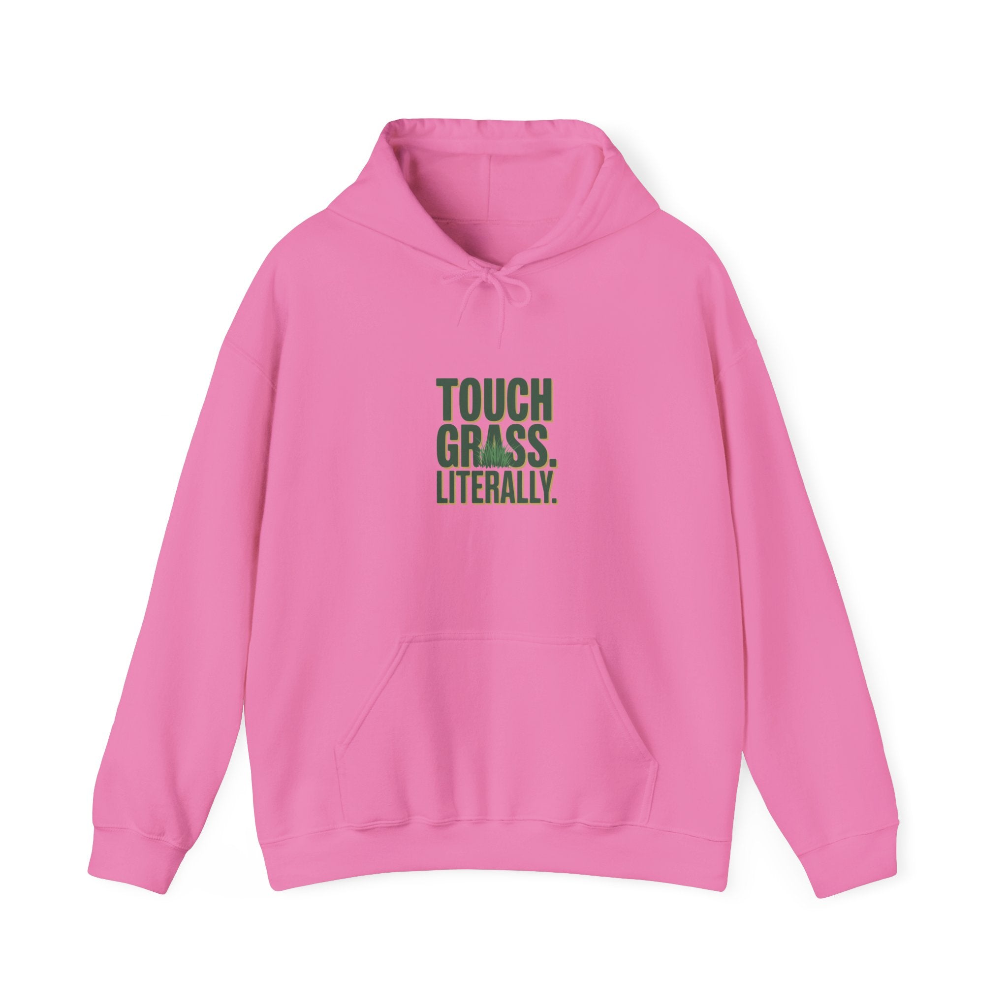 Touch Grass. Literally. Hoodie