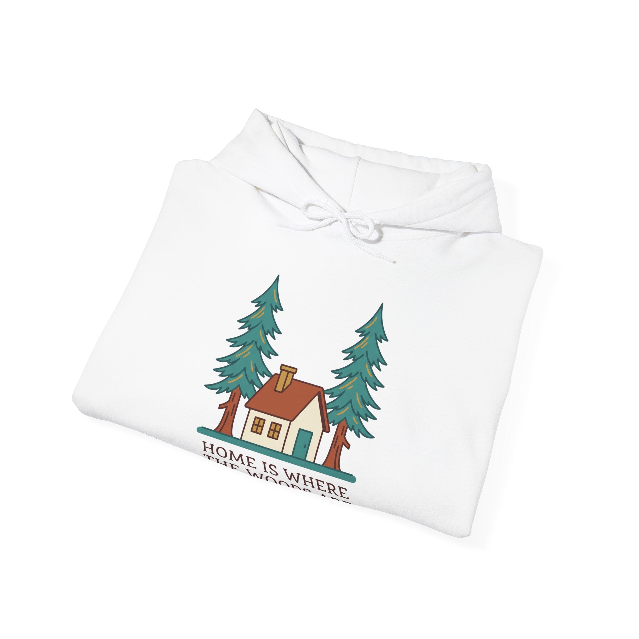 Home Is Where the Woods Are Hoodie