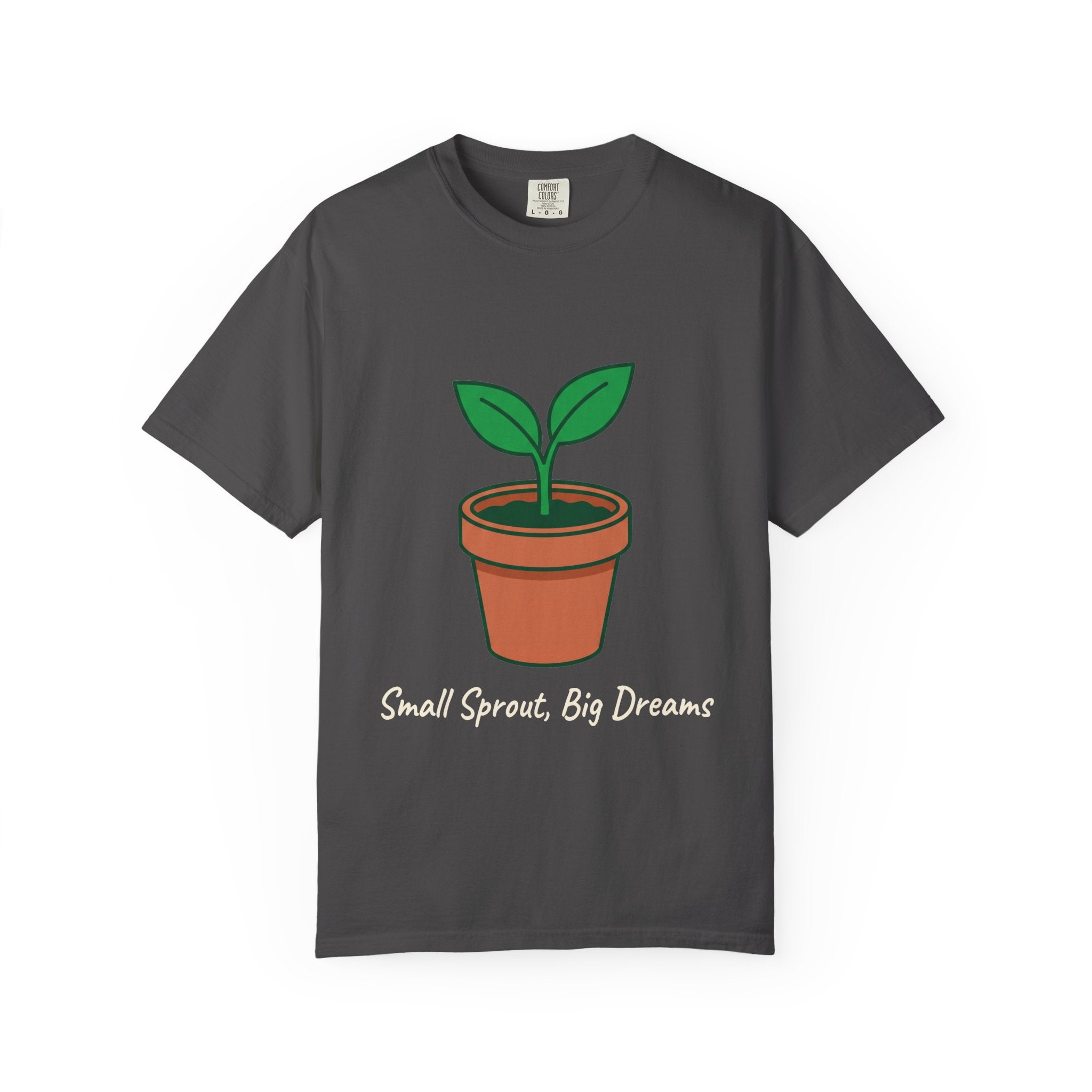 Small Sprout, Big Dreams Tee