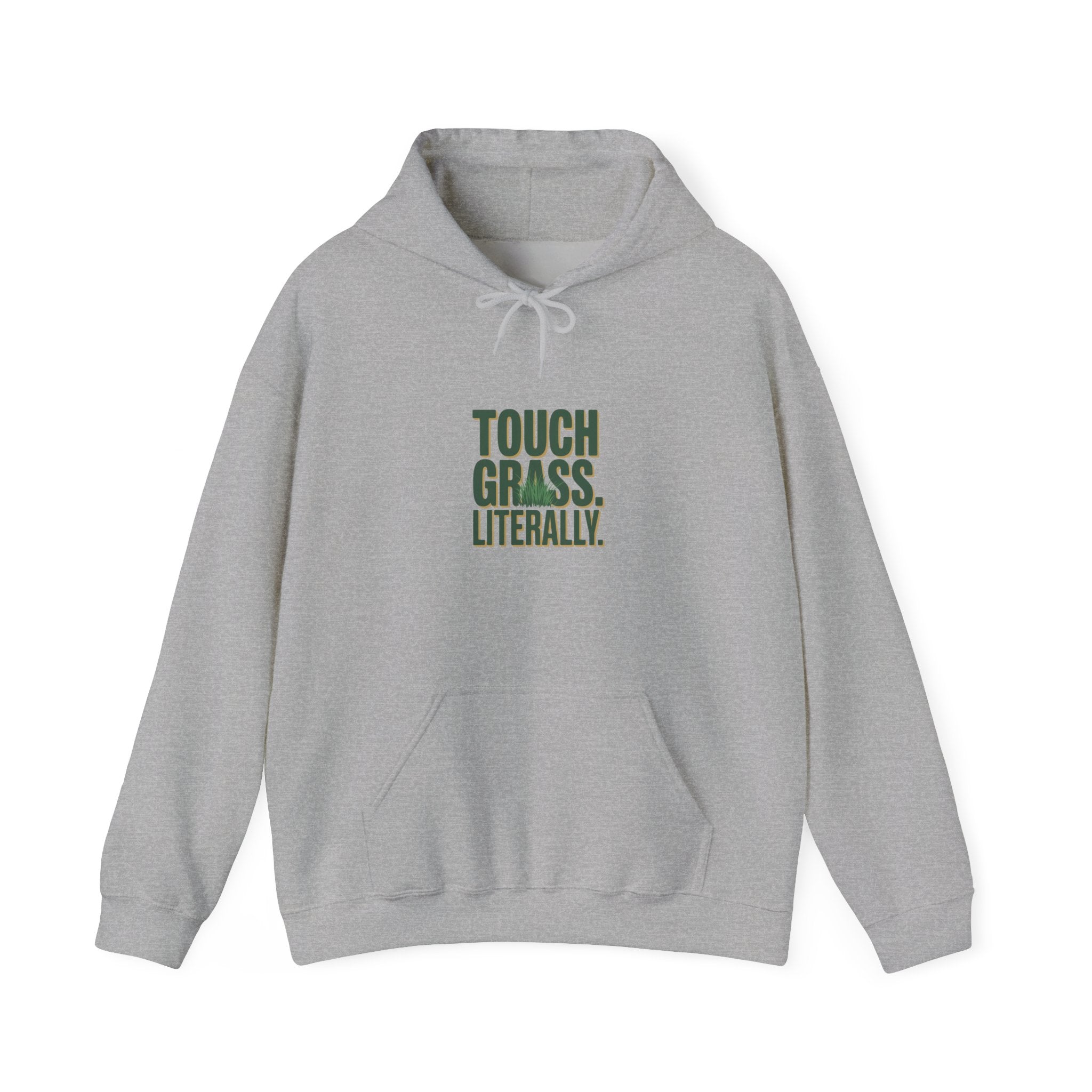 Touch Grass. Literally. Hoodie