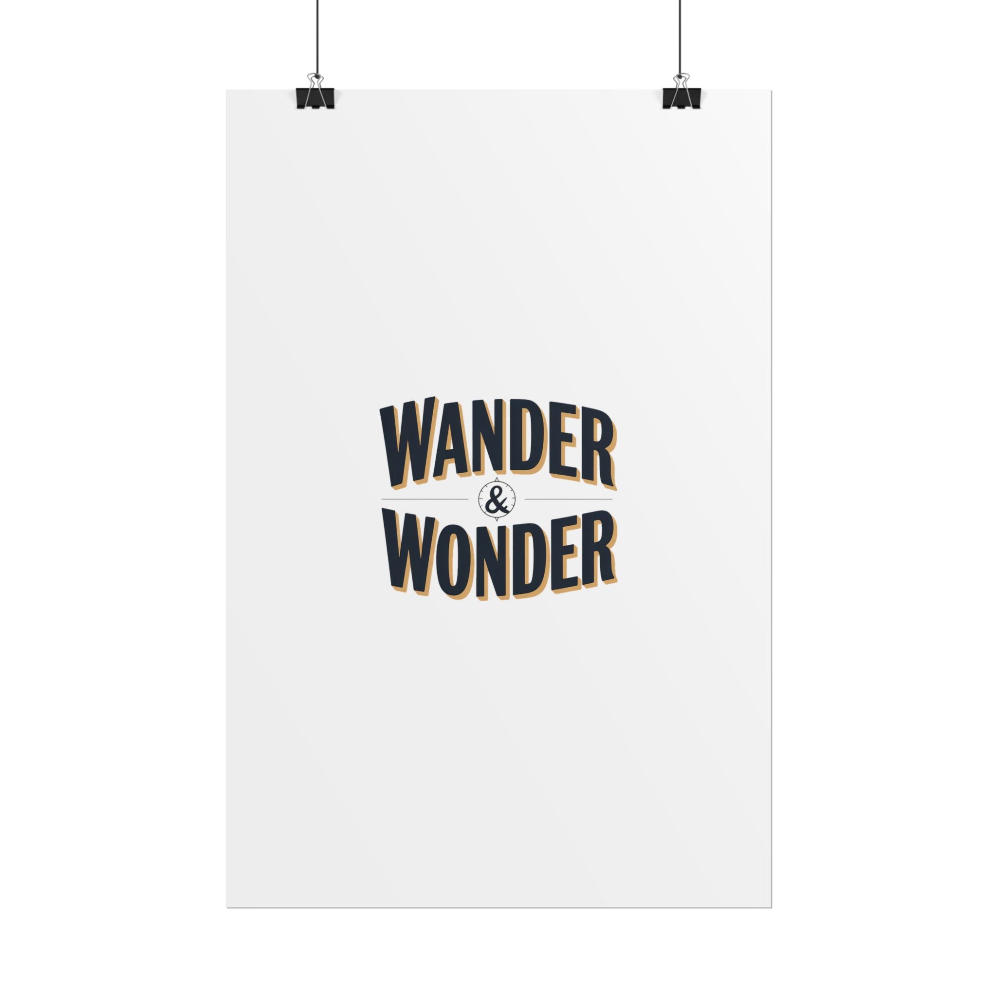 Wander & Wonder Poster