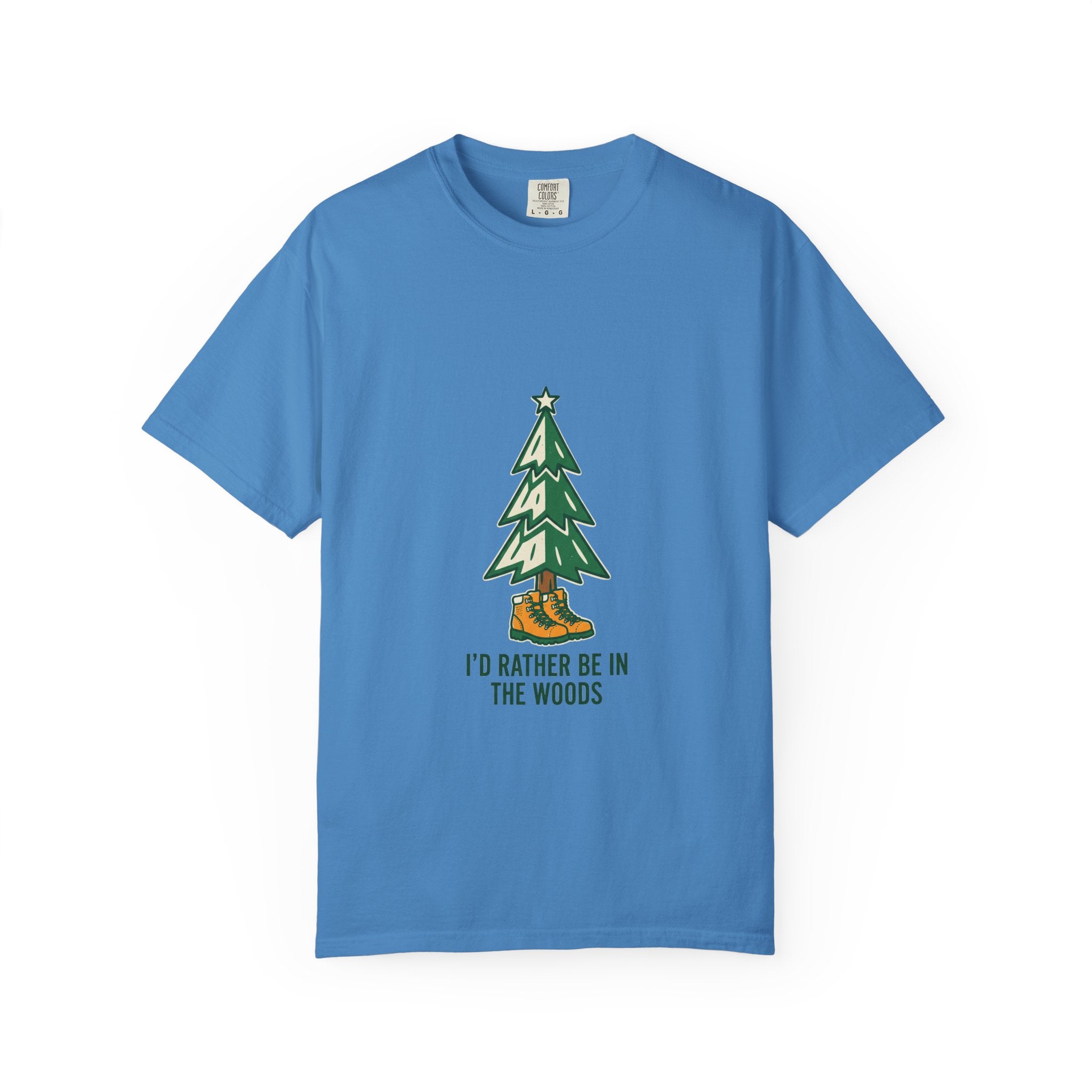 I'd Rather Be in the Woods Tee